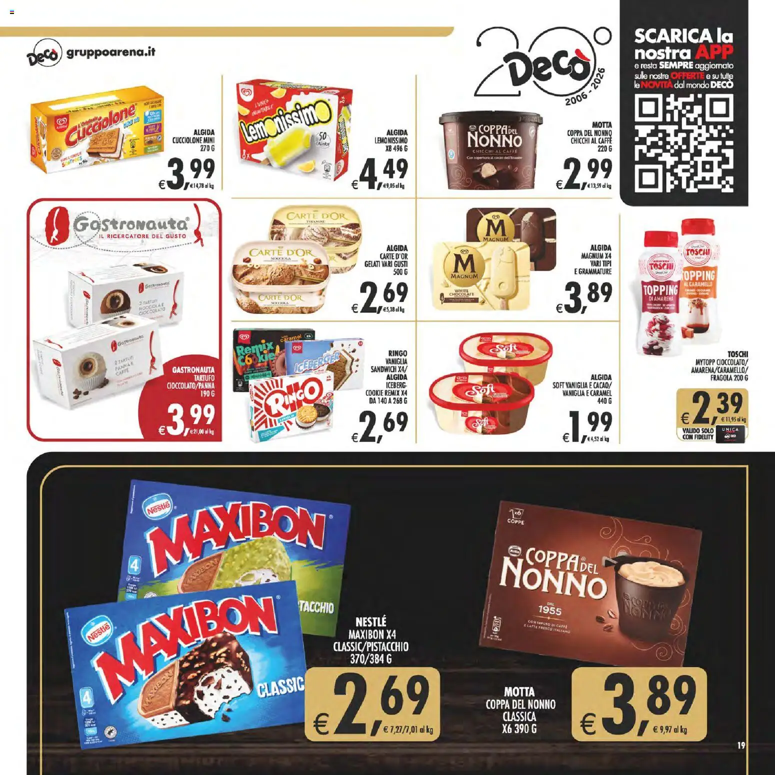 Volantino Decò del 11/08/2026 | Pagina: 19 | Prodotti: Tartufo, Caffè, Magnum, Cacao