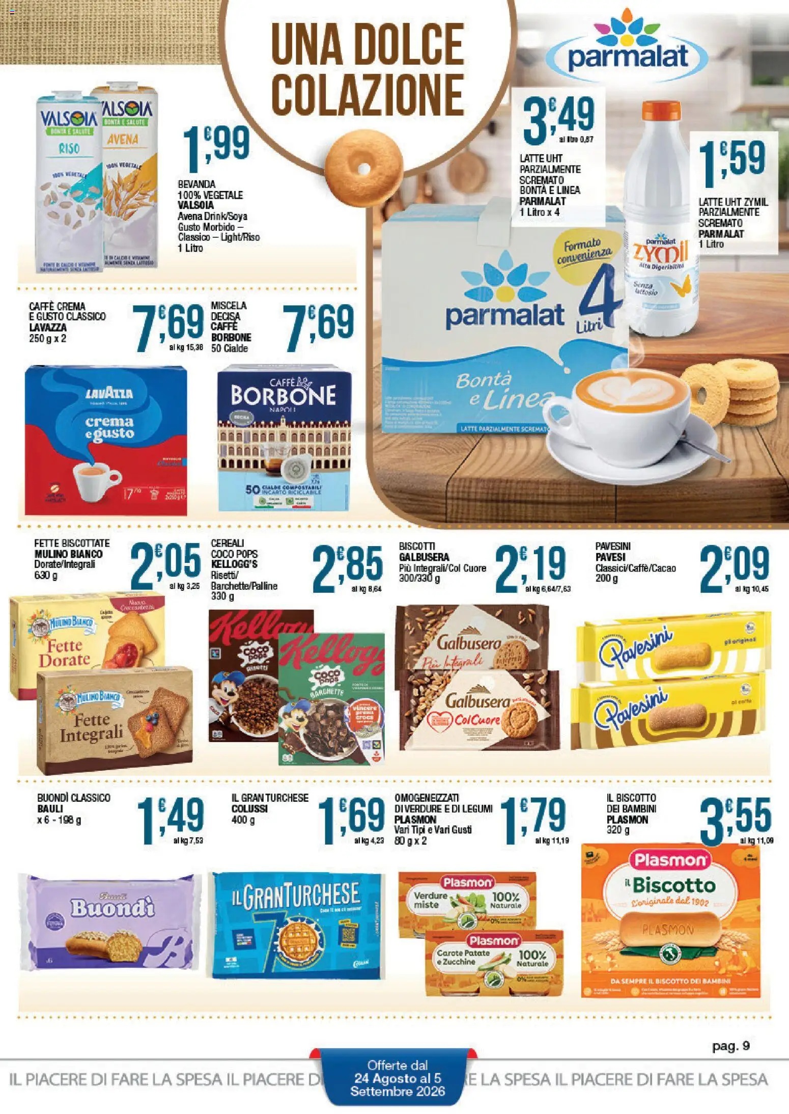 Volantino Sidis del 24/08/2026 | Pagina: 9 | Prodotti: Caffè, Biscotti, Carote, Fette biscottate