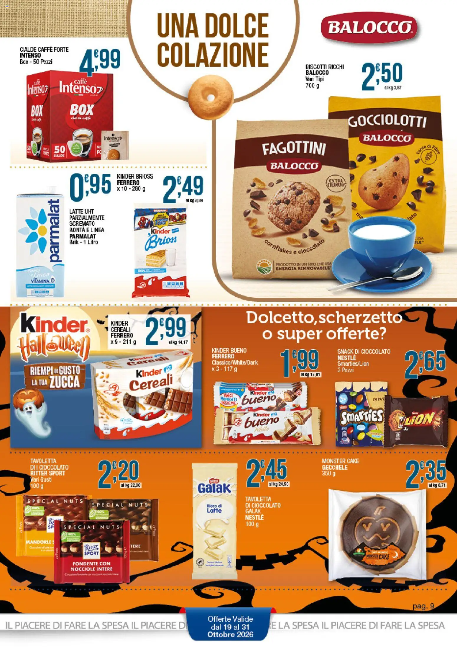 Volantino Sidis del 19/10/2026 | Pagina: 9 | Prodotti: Caffè, Cereali, Biscotti, Tavoletta