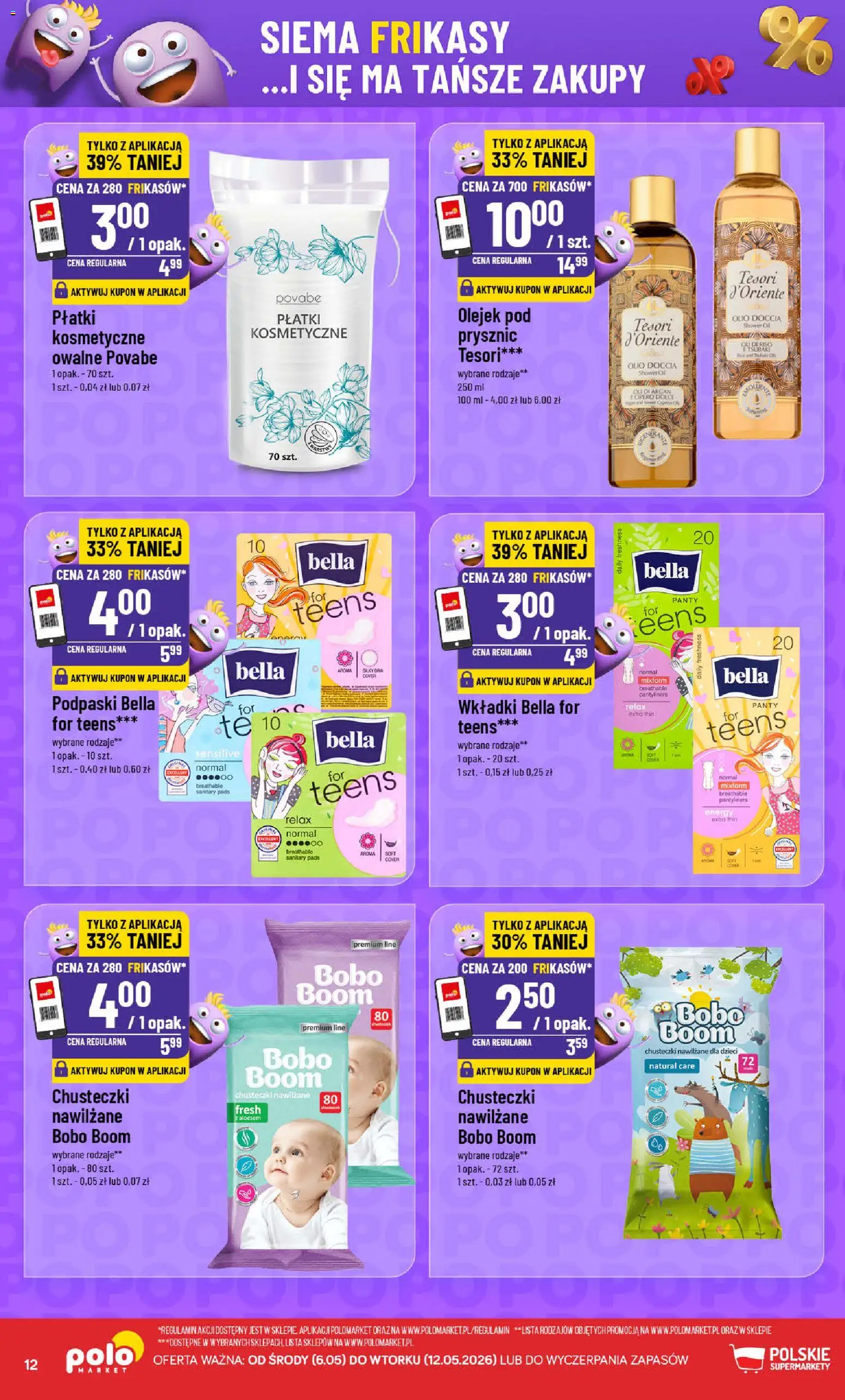 POLOmarket gazetka - Frikasowe Hity od 06.05.2026 | Strona: 12 | Produkty: Podpaski bella, Podpaski, Prysznic, Płatki