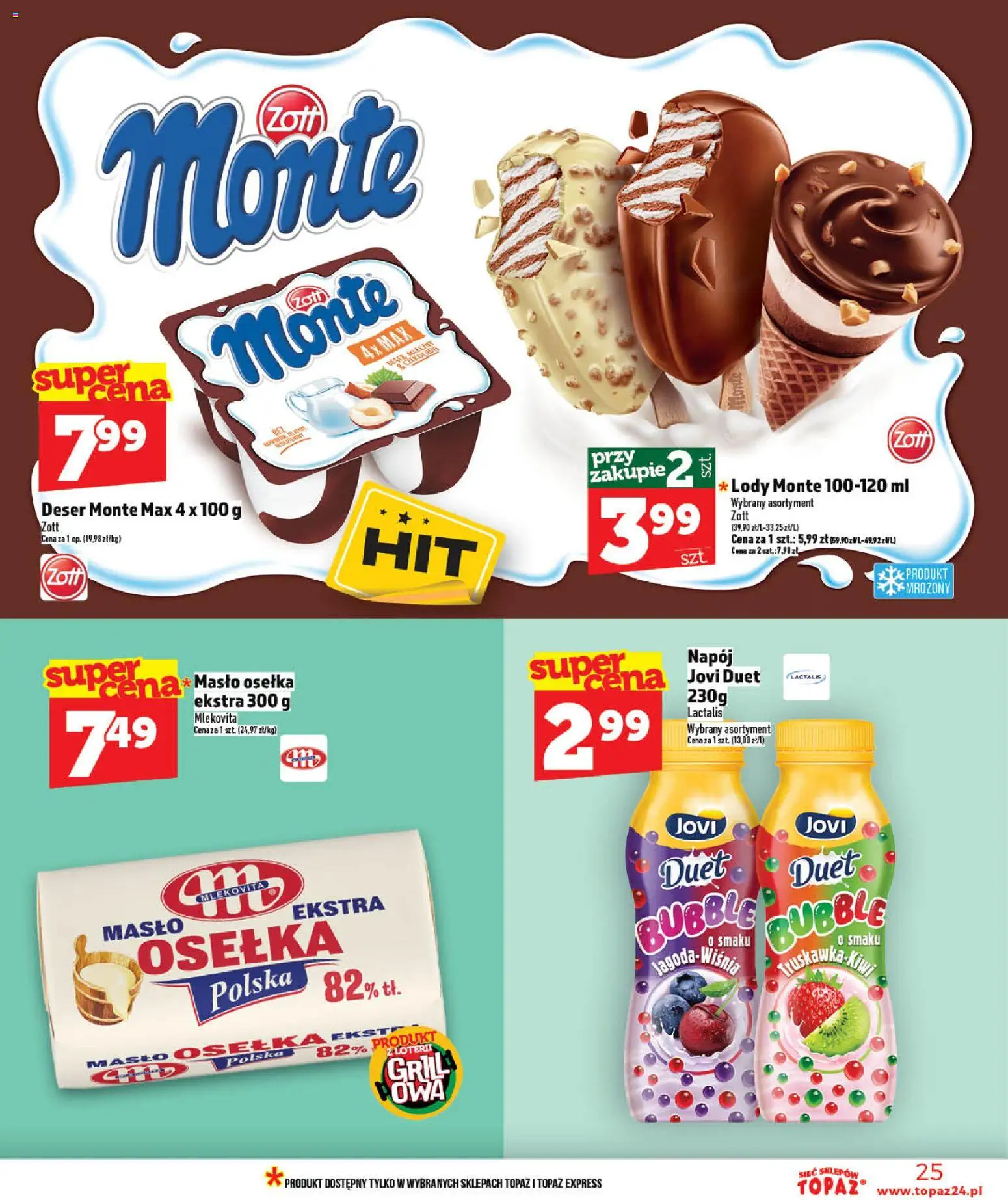 Topaz gazetka - Ceny małe na stałe od 07.05.2026 | Strona: 25 | Produkty: Osełka, Masło, Lody