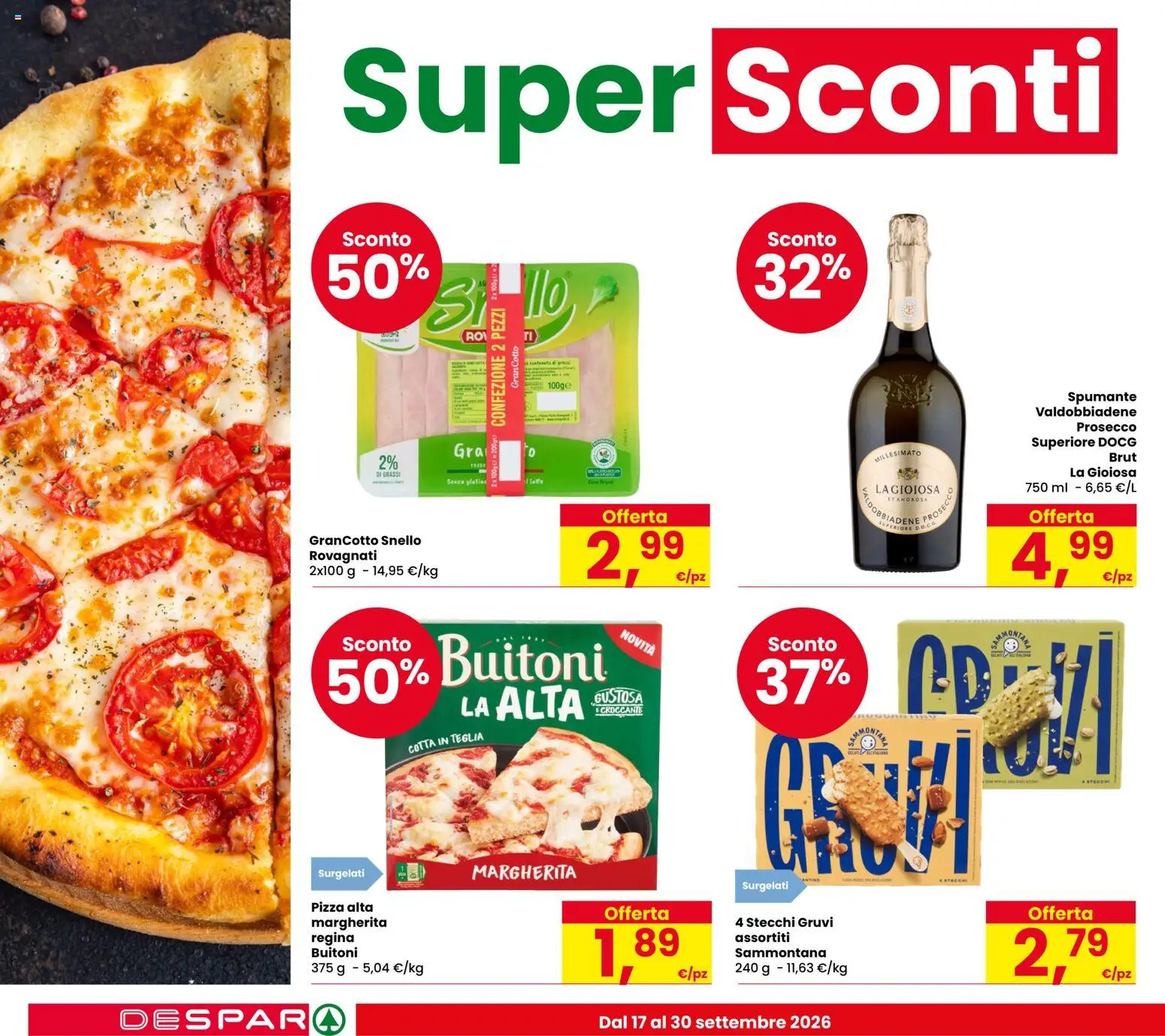 Volantino Despar del 17/09/2026 | Pagina: 8 | Prodotti: Teglia, Pizza, Prosecco, Spumante