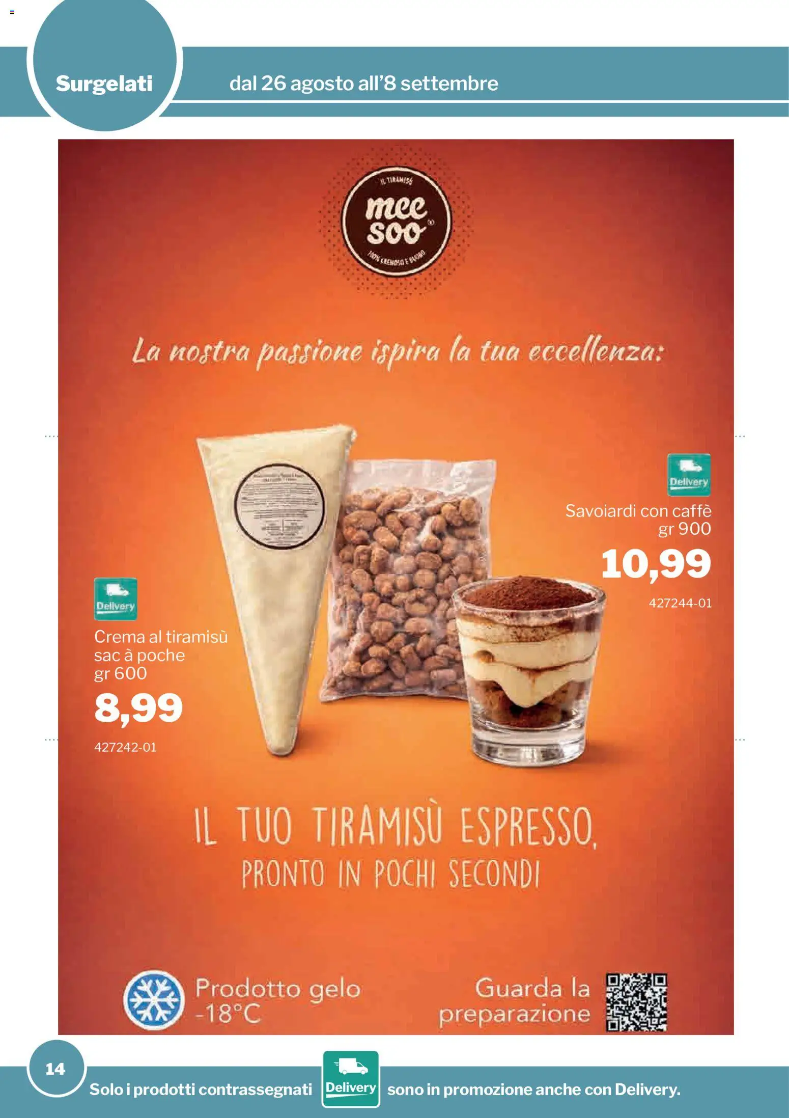 Volantino Sogegross del 26/08/2026 | Pagina: 14 | Prodotti: Crema, Caffè, Tiramisù, Savoiardi