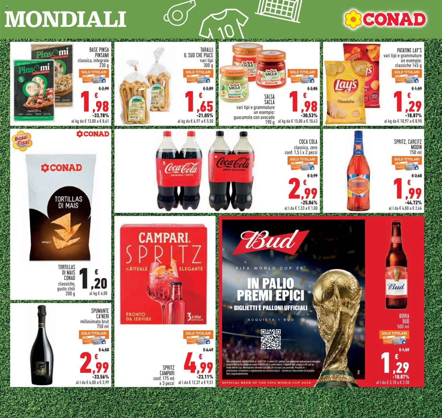 Volantino Conad del 04.06.2026 | Pagina: 17 | Prodotti: Patatine, Salsa, Tortillas, Taralli