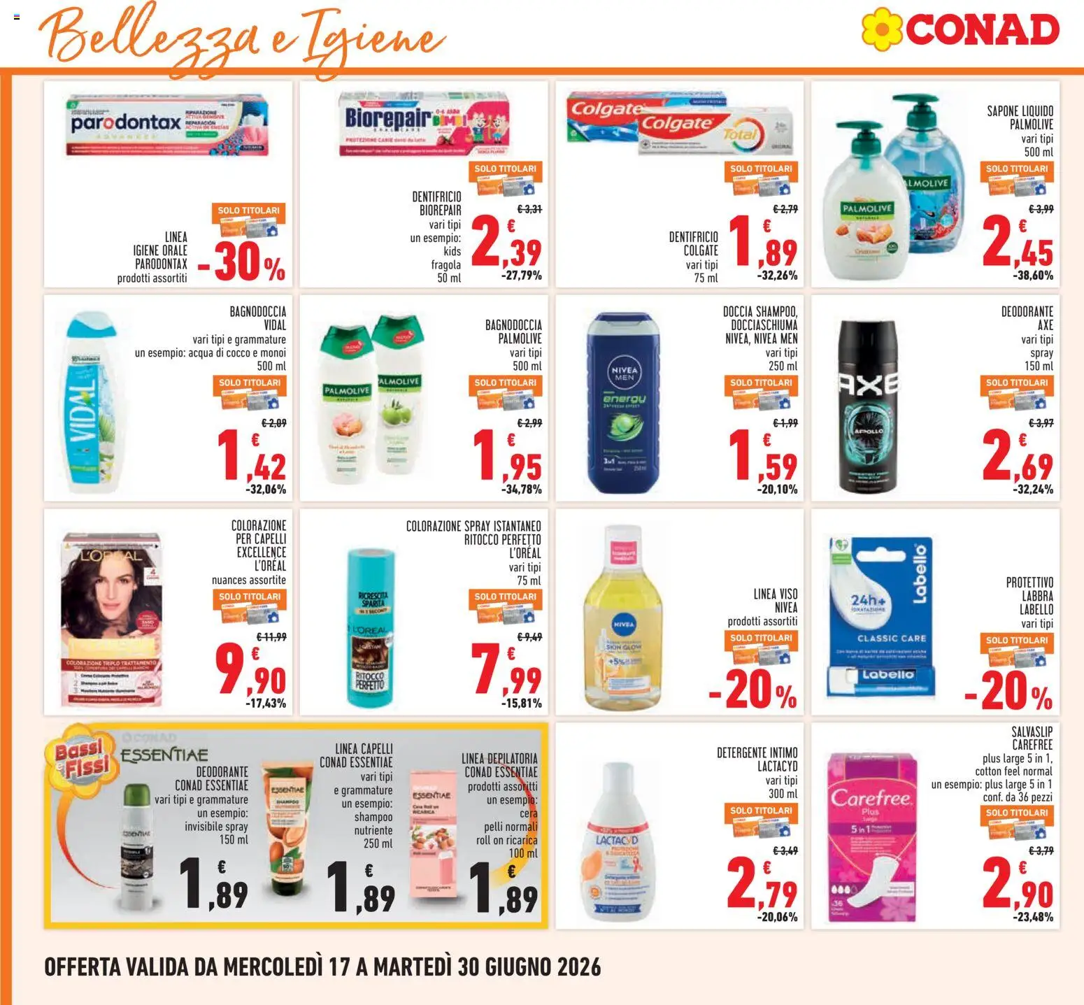 Volantino Conad del 17.06.2026 | Pagina: 18 | Prodotti: Shampoo, Dentifricio, Intimo, Doccia