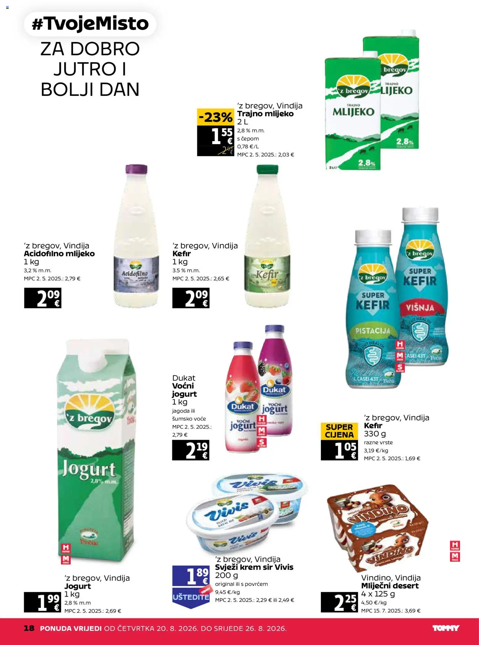 Tommy katalog | vrijedi od 20.08.2026 | Stranica: 18 | Proizvodi: Šumsko voće, Mlijecni desert, Voće, Desert