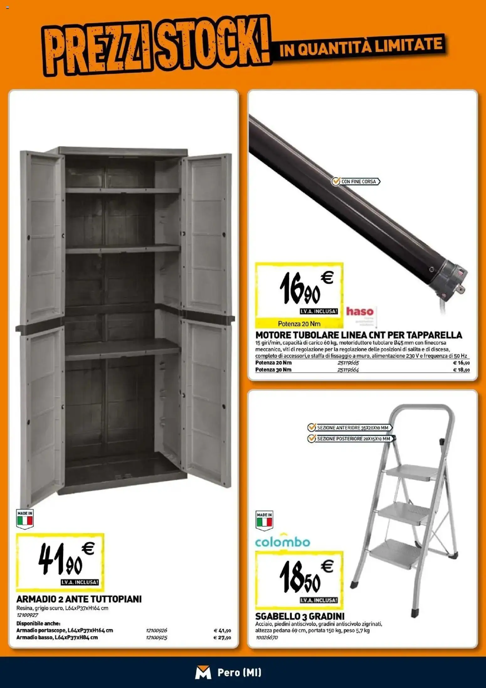 Nuovo TECNOMAT - Straordinari prezzi stock! dal 24/09/2026 > offerte anteprima 🛍️ | Pagina: 17 | Prodotti: Sgabello, Armadio