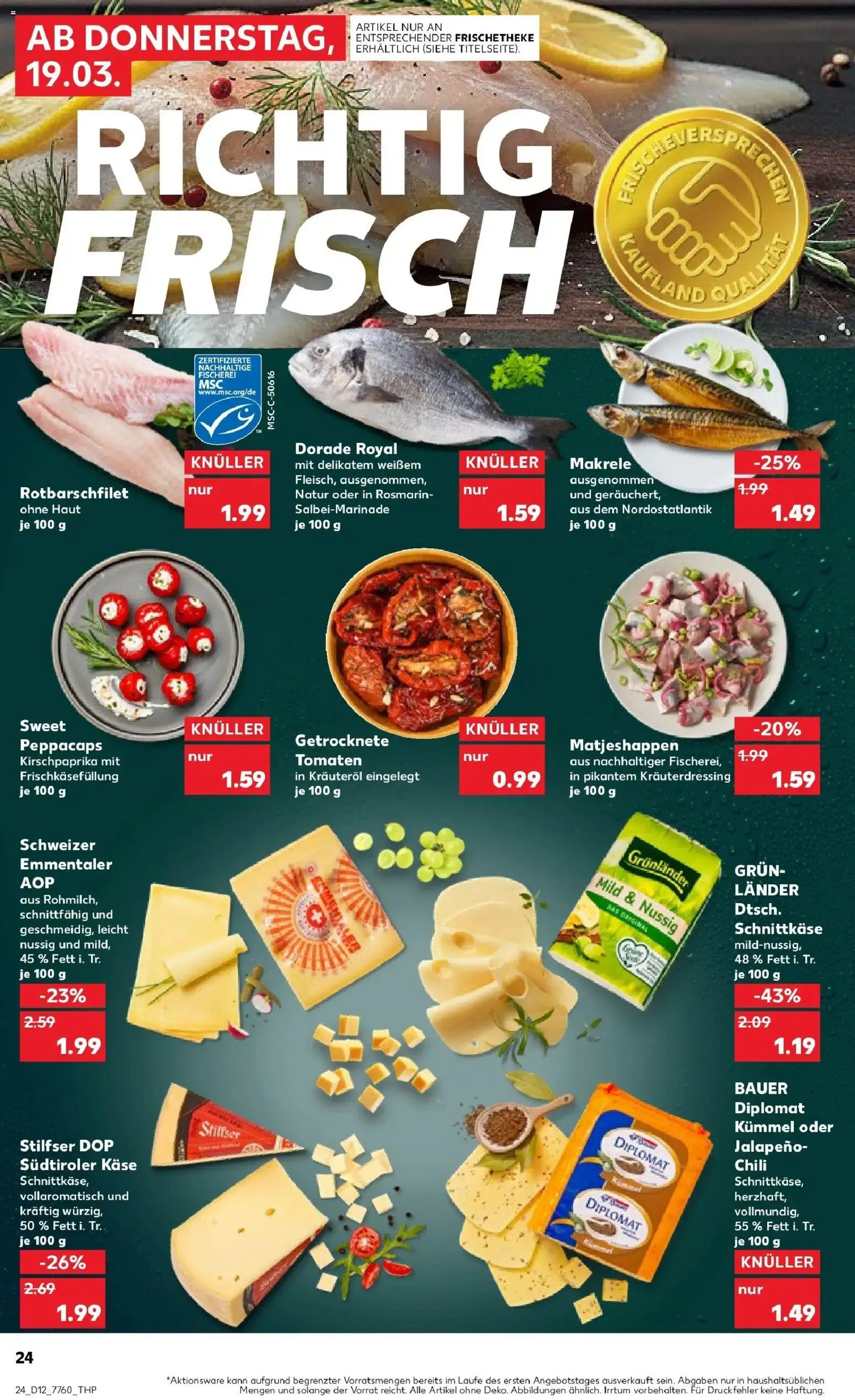Kaufland Prospekt Unterschleißheim	 – gültig ab 16.03.2026 | Seite: 36 | Produkte: Dorade, Tomaten, Grunlander, Chili