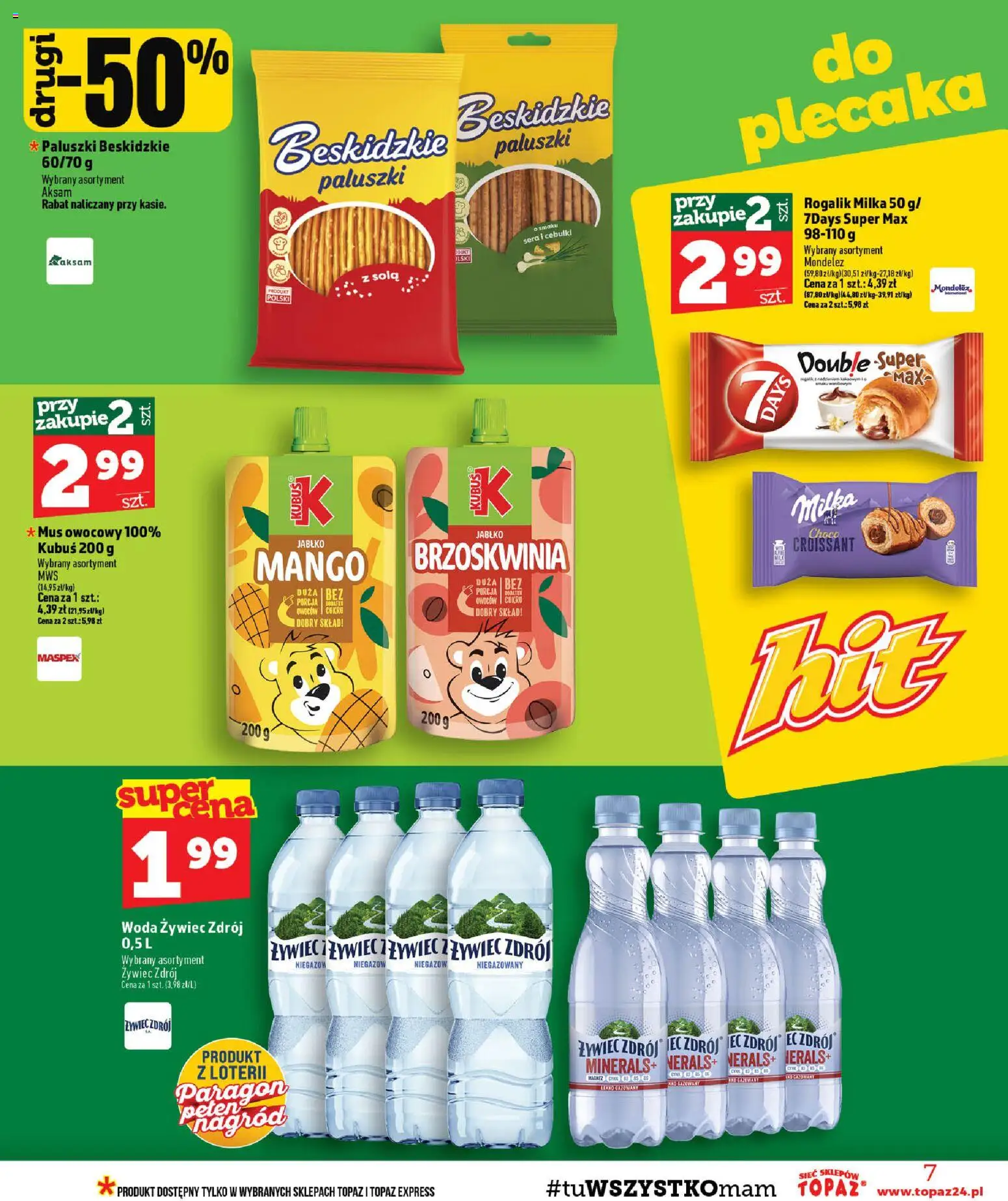Topaz gazetka - MAZ od 03.09.2026 | Strona: 7 | Produkty: Mango, Woda Żywiec Zdrój, Kubuś, 7days