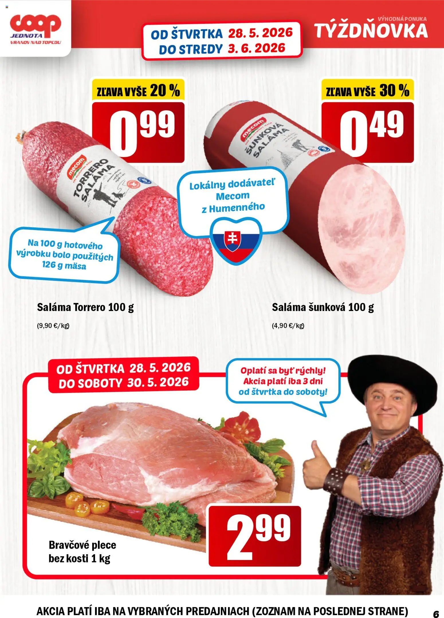 Nové COOP Jednota akcie – leták je platný od 28.05.2026 | Strana: 6 | Produkty: Saláma, Bravčové plece