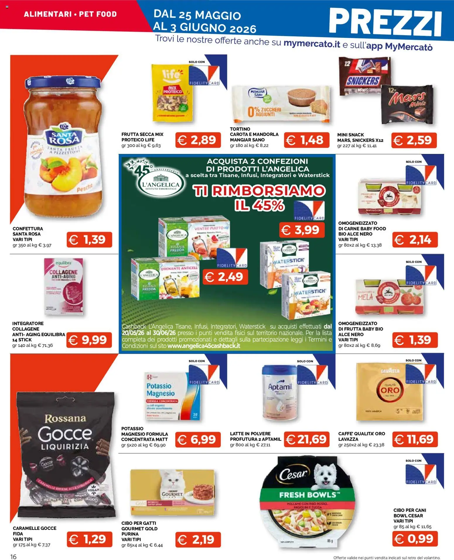 Volantino Mercatò del 25.05.2026 | Pagina: 16 | Prodotti: Riso, Caramelle, Frutta, Lavazza