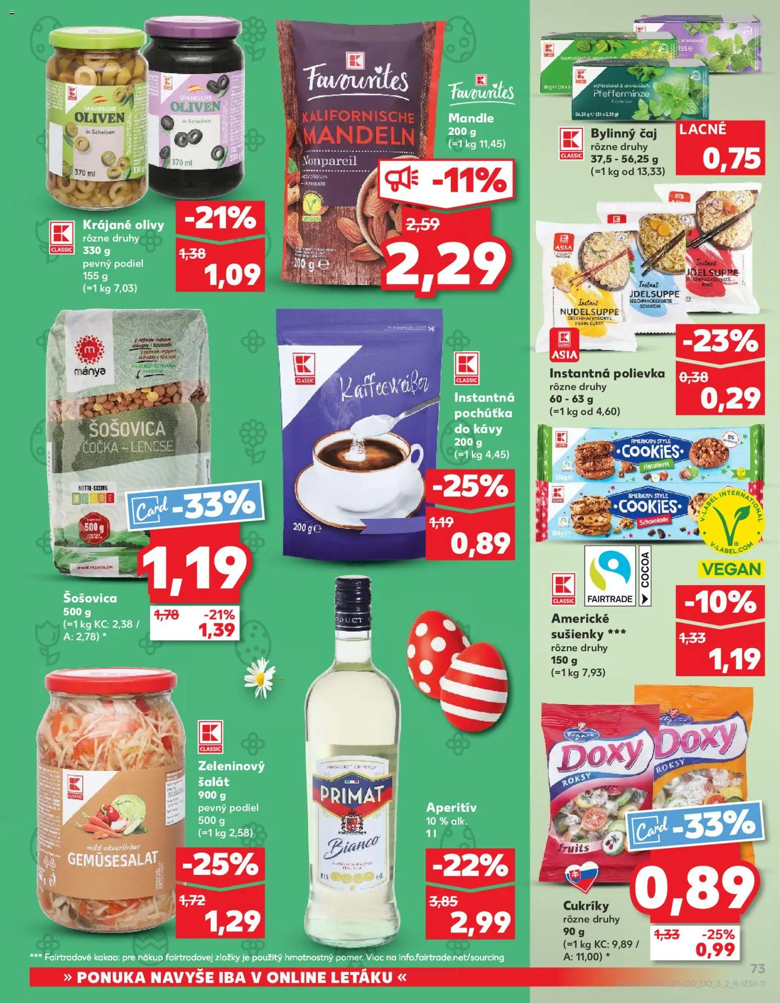 Nové Kaufland akcie – leták je platný od 19.03.2026 | Strana: 73 | Produkty: Čaj, Šošovica, Cukríky, Mandle