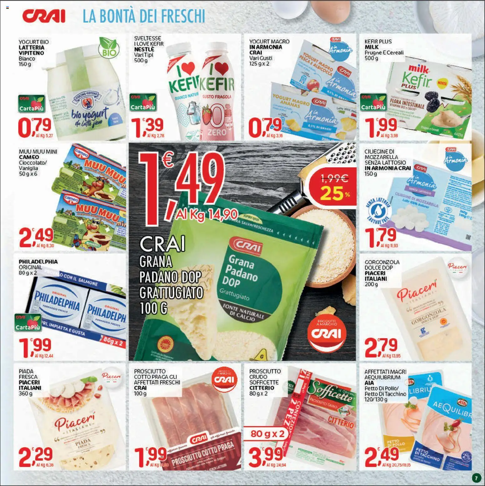Volantino CRAI del 03/09/2026 | Pagina: 7 | Prodotti: Kefir, Cereali, Latte, Petto di tacchino