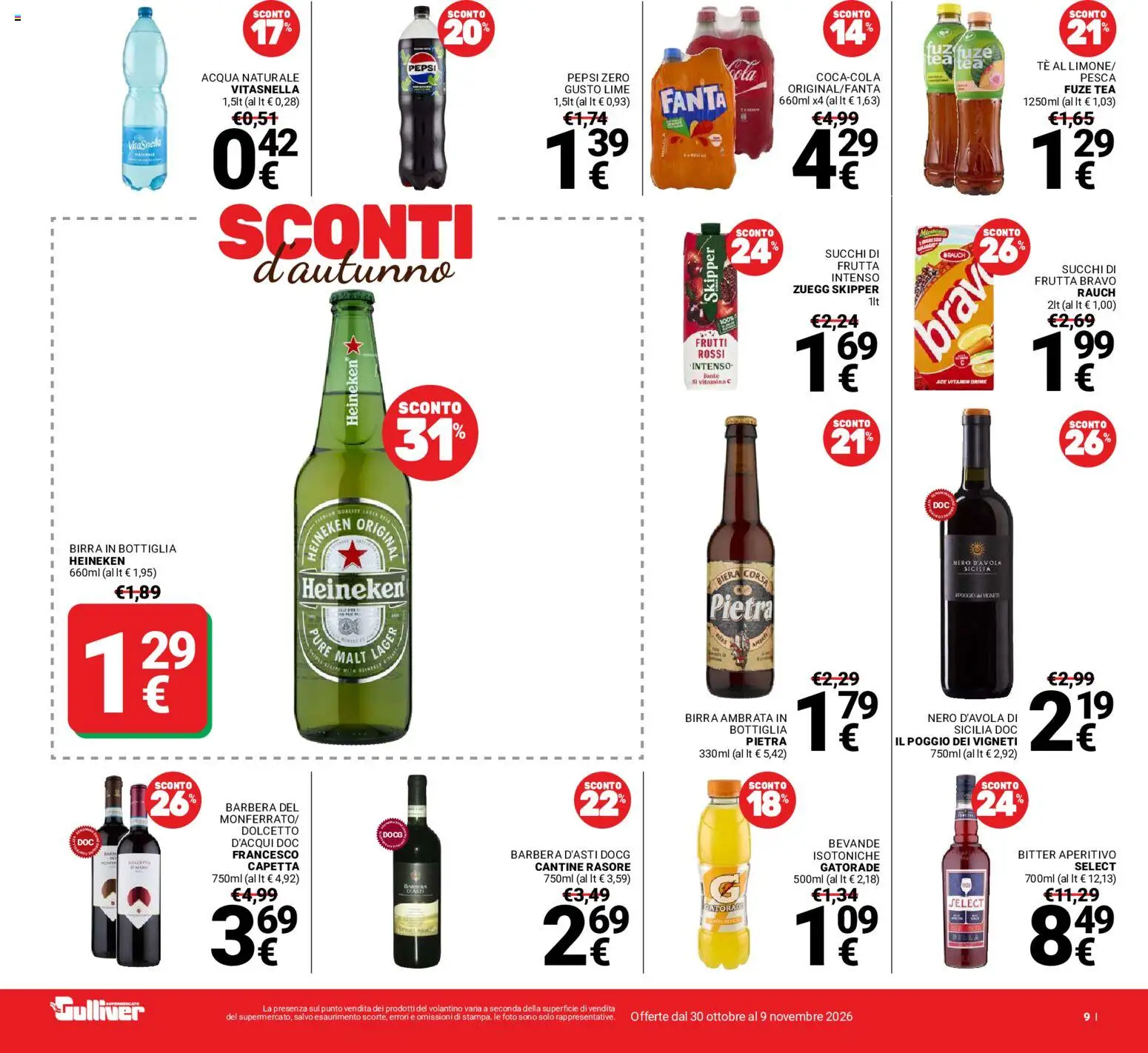 Volantino Gulliver del 30/10/2026 | Pagina: 9 | Prodotti: Bevande, Frutta, Bottiglia, Aperitivo