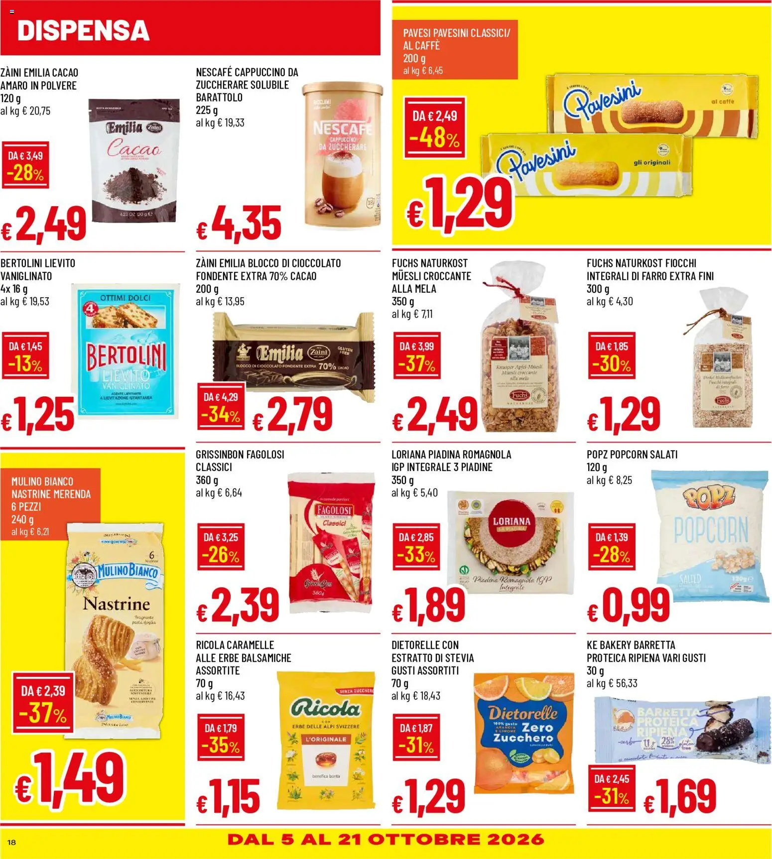 Volantino Galassia del 30/09/2026 | Pagina: 18 | Prodotti: Muesli, Cappuccino, Caffè, Piadina