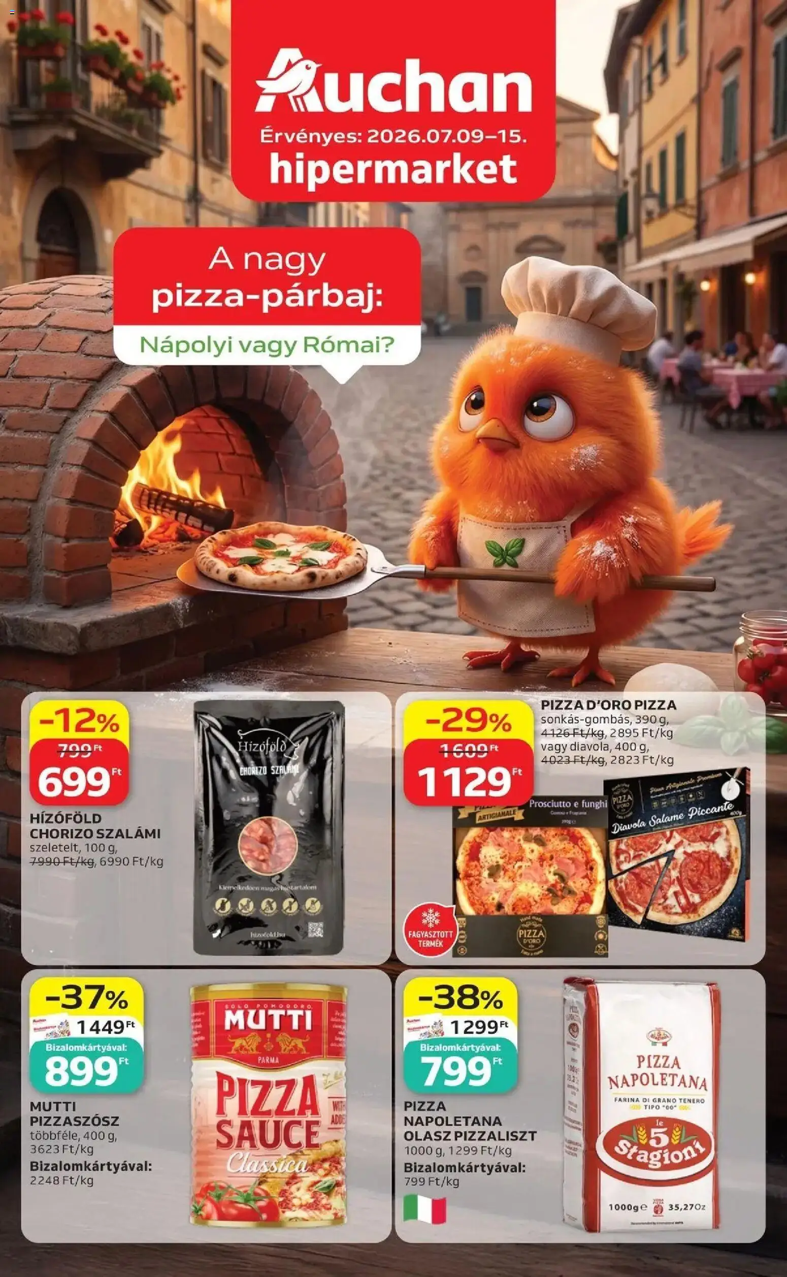 Auchan akciós ujság - amely érvényes a következő dátumtól: 2026.07.09. | Oldal: 1 | Termékek: Szalámi, Pizza, Prosciutto, Nápolyi