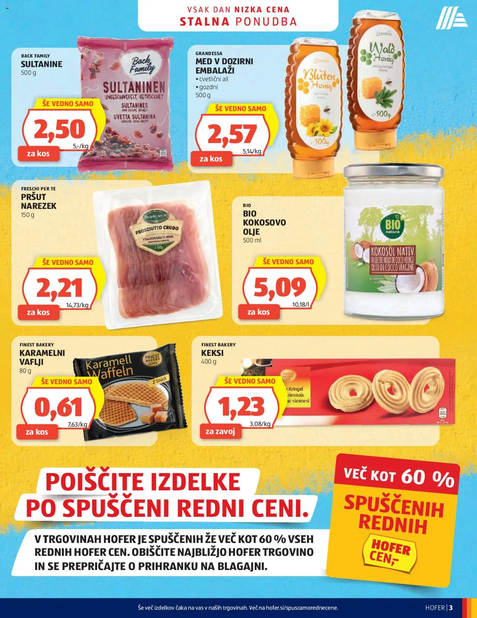 Novi Hofer katalog ponudbe – veljaven od 08.04.2026 | Stran: 3 | Izdelki: Keksi, Vaflji, Narezek, Olje