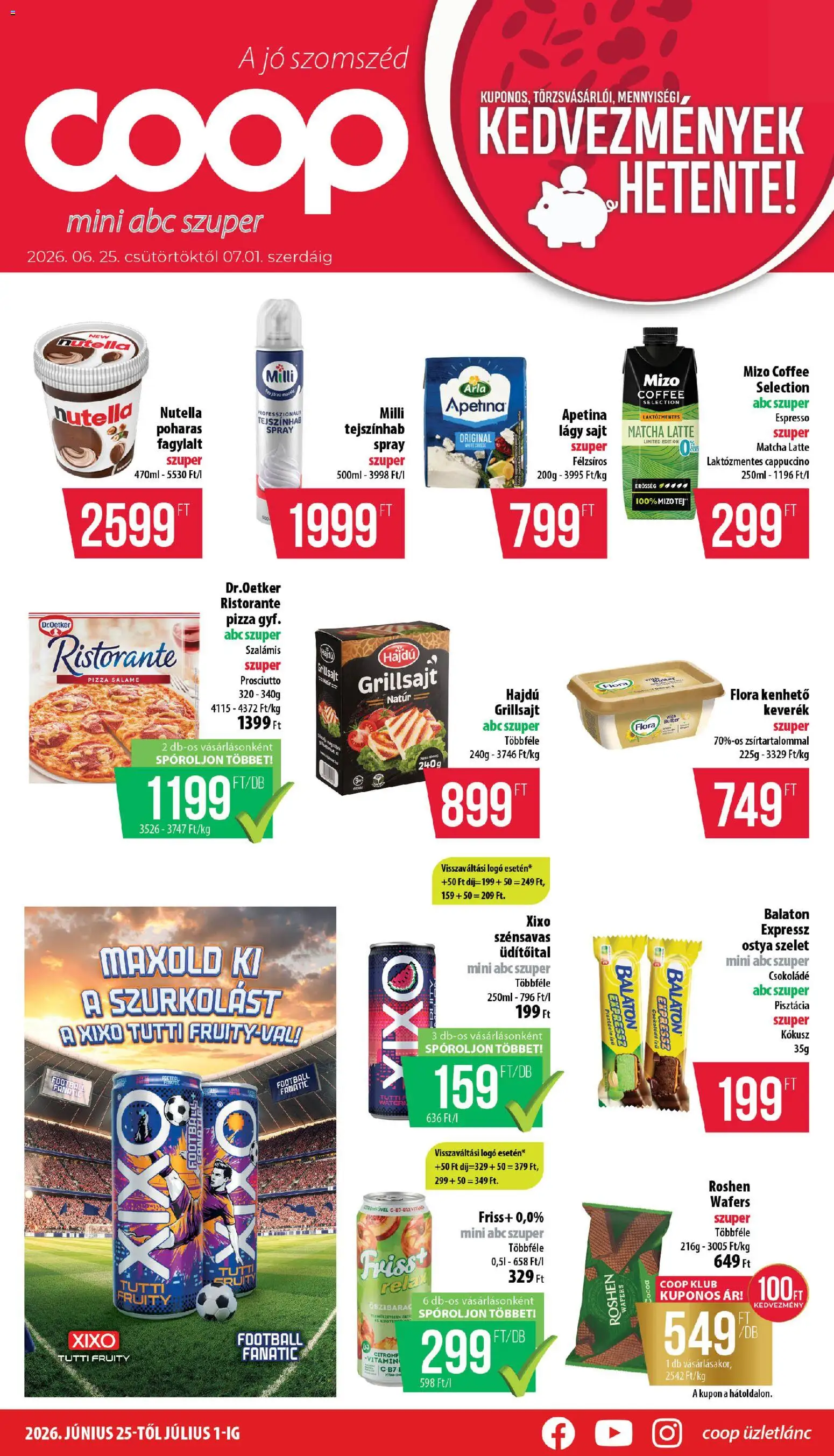 COOP akciós ujság - amely érvényes a következő dátumtól: 25.06.2026 | Oldal: 1 | Termékek: Fagylalt, Grillsajt, Nutella, Pizza