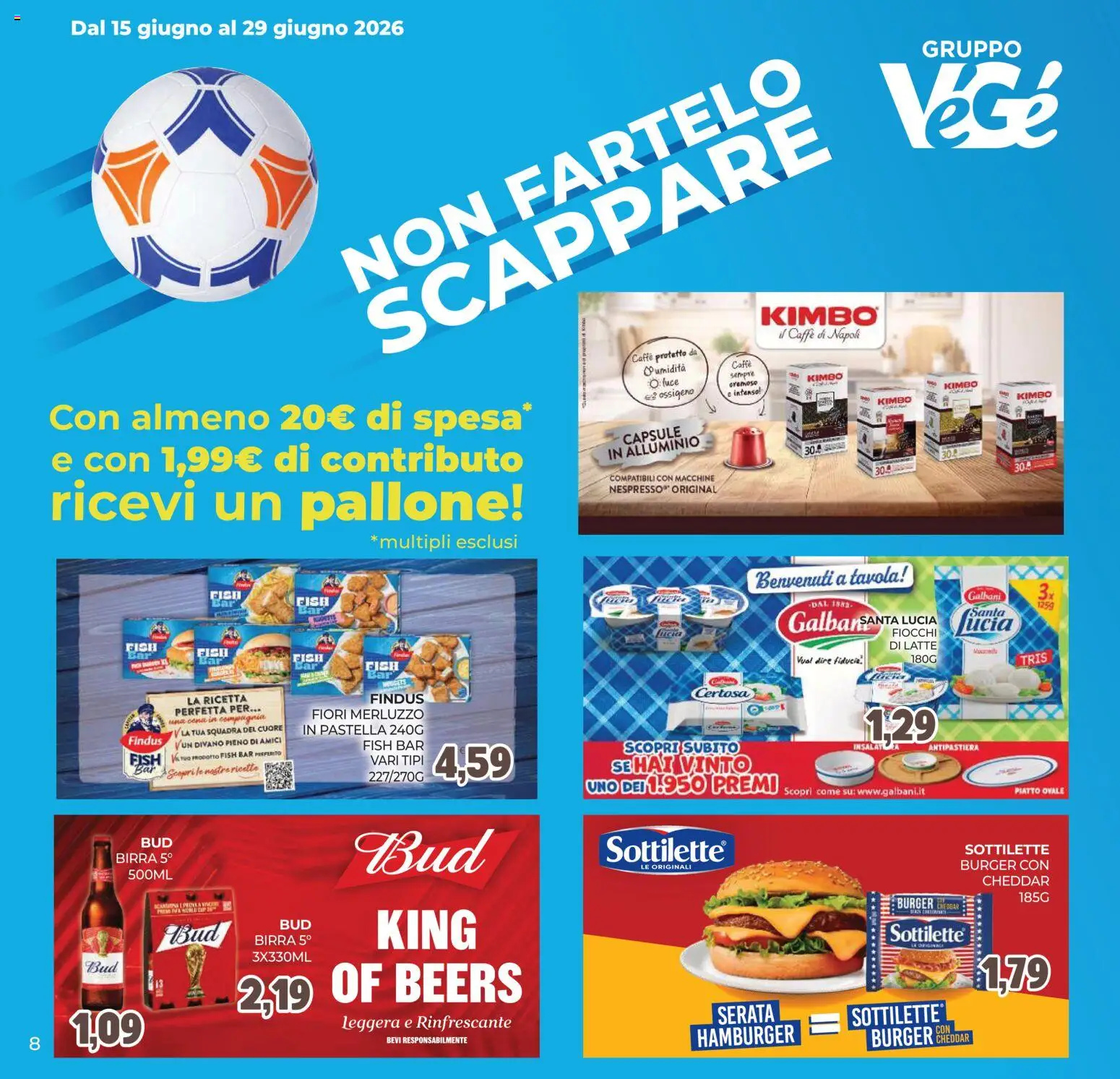Volantino Eté del 12.06.2026 | Pagina: 8 | Prodotti: Caffè, Fiocchi, Latte, Pallone
