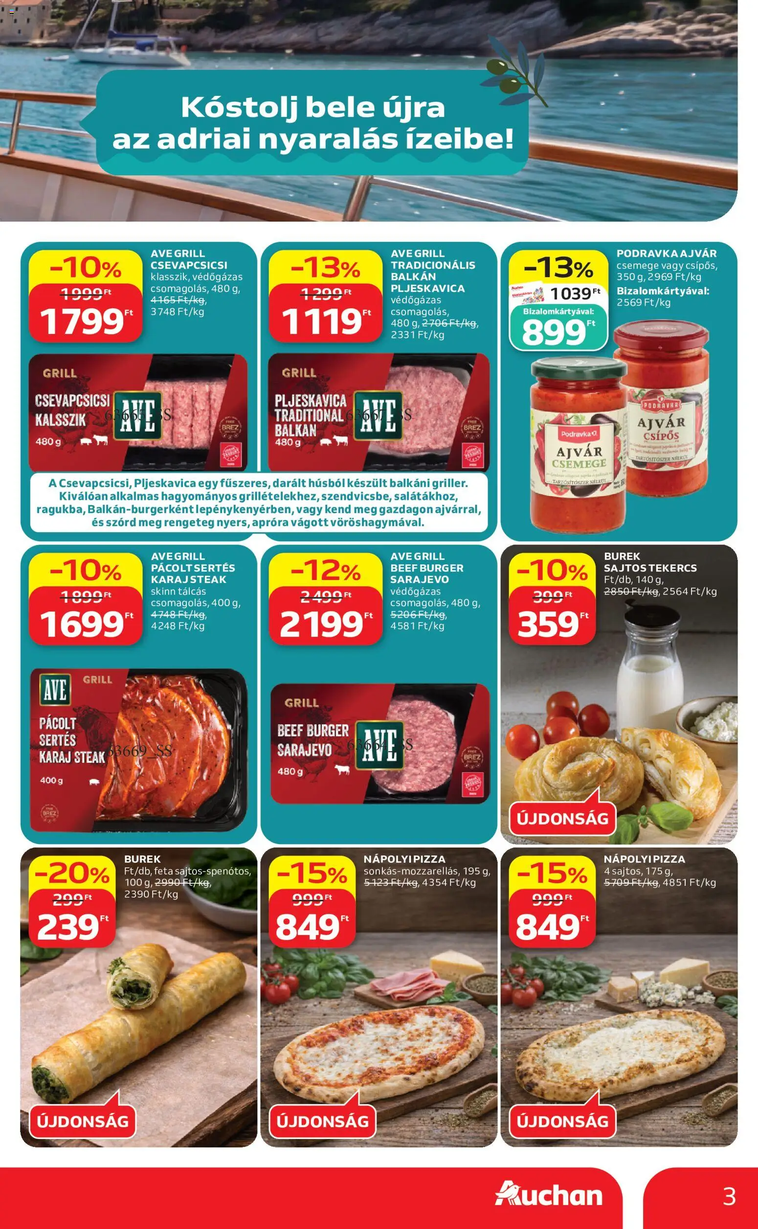 Auchan akciós ujság - amely érvényes a következő dátumtól: 2026.07.30. | Oldal: 3 | Termékek: Ajvár, Grill, Karaj, Pizza