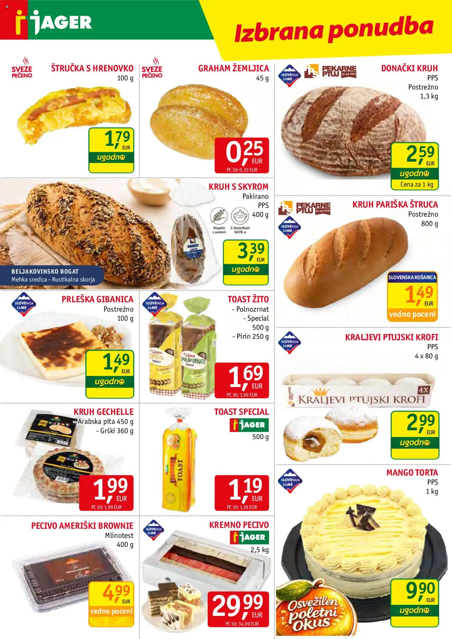 Novi Jager katalog ponudbe – veljaven od 12.08.2026 | Stran: 6 | Izdelki: Toast, Pita, Torta, Mango