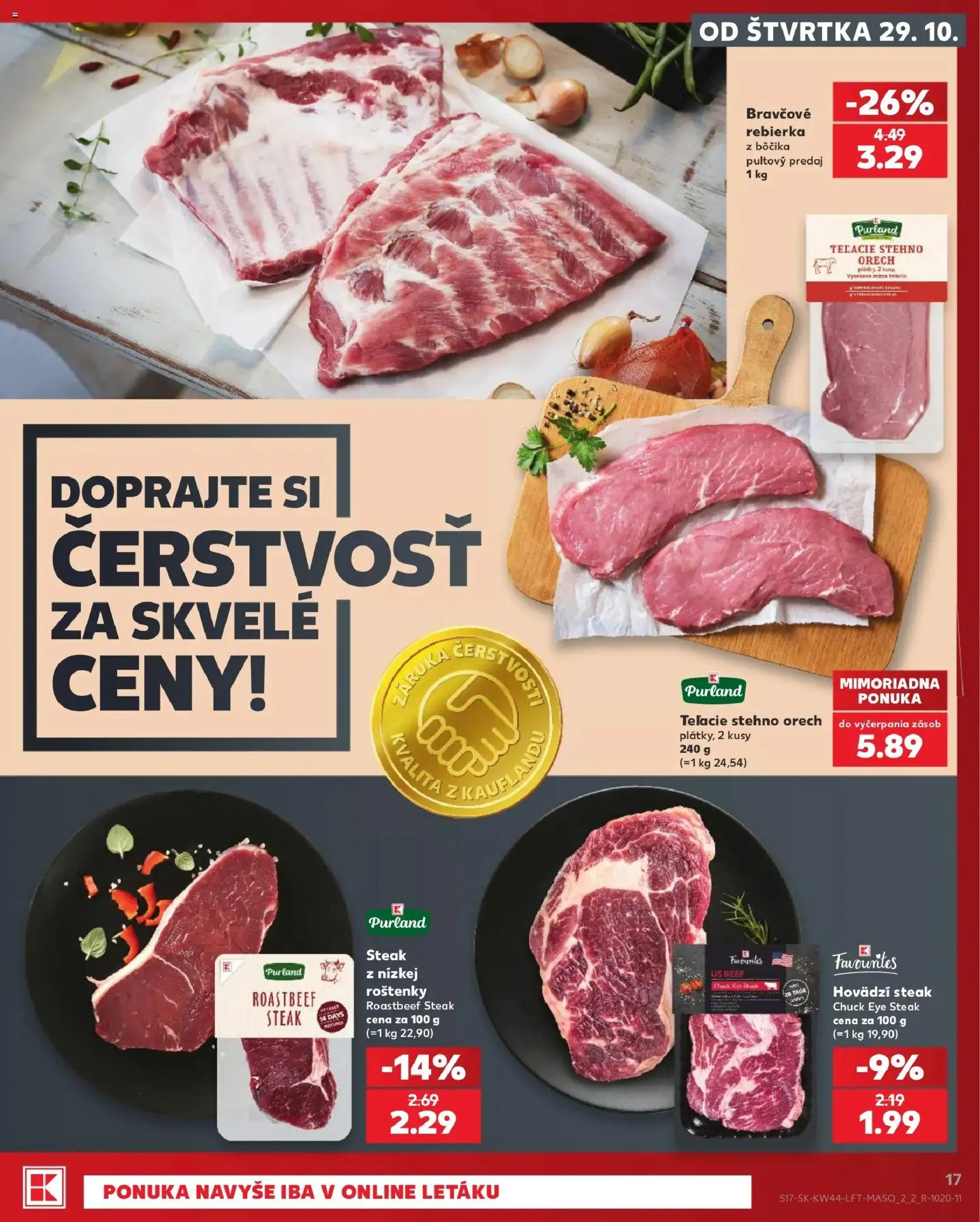 Nové Kaufland akcie – leták je platný od 29.10.2026 | Strana: 17 | Produkty: Teľacie stehno, Steak