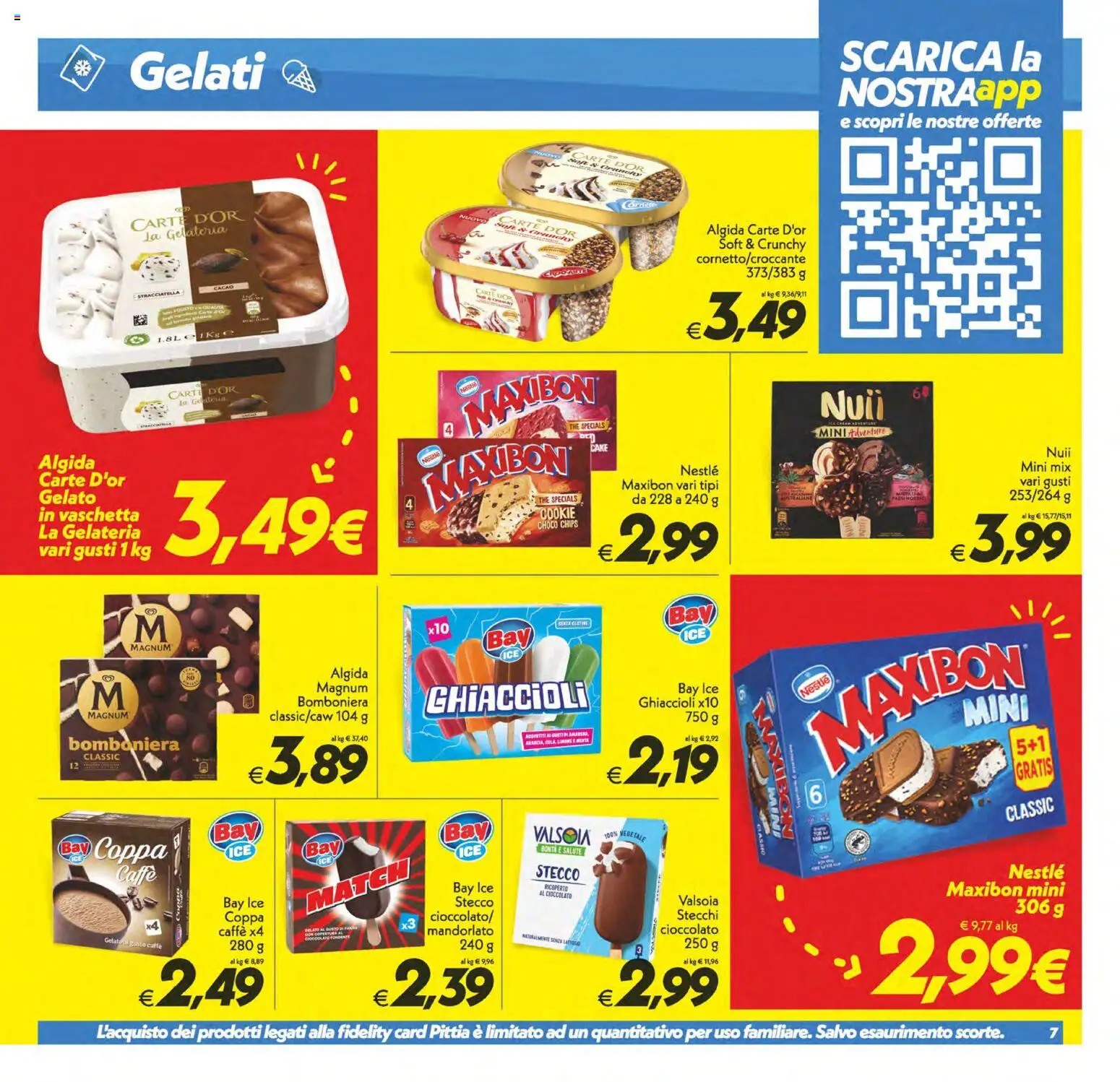 Volantino SuperConveniente del 11/08/2026 | Pagina: 7 | Prodotti: Cioccolato, The, Cacao, Stracciatella