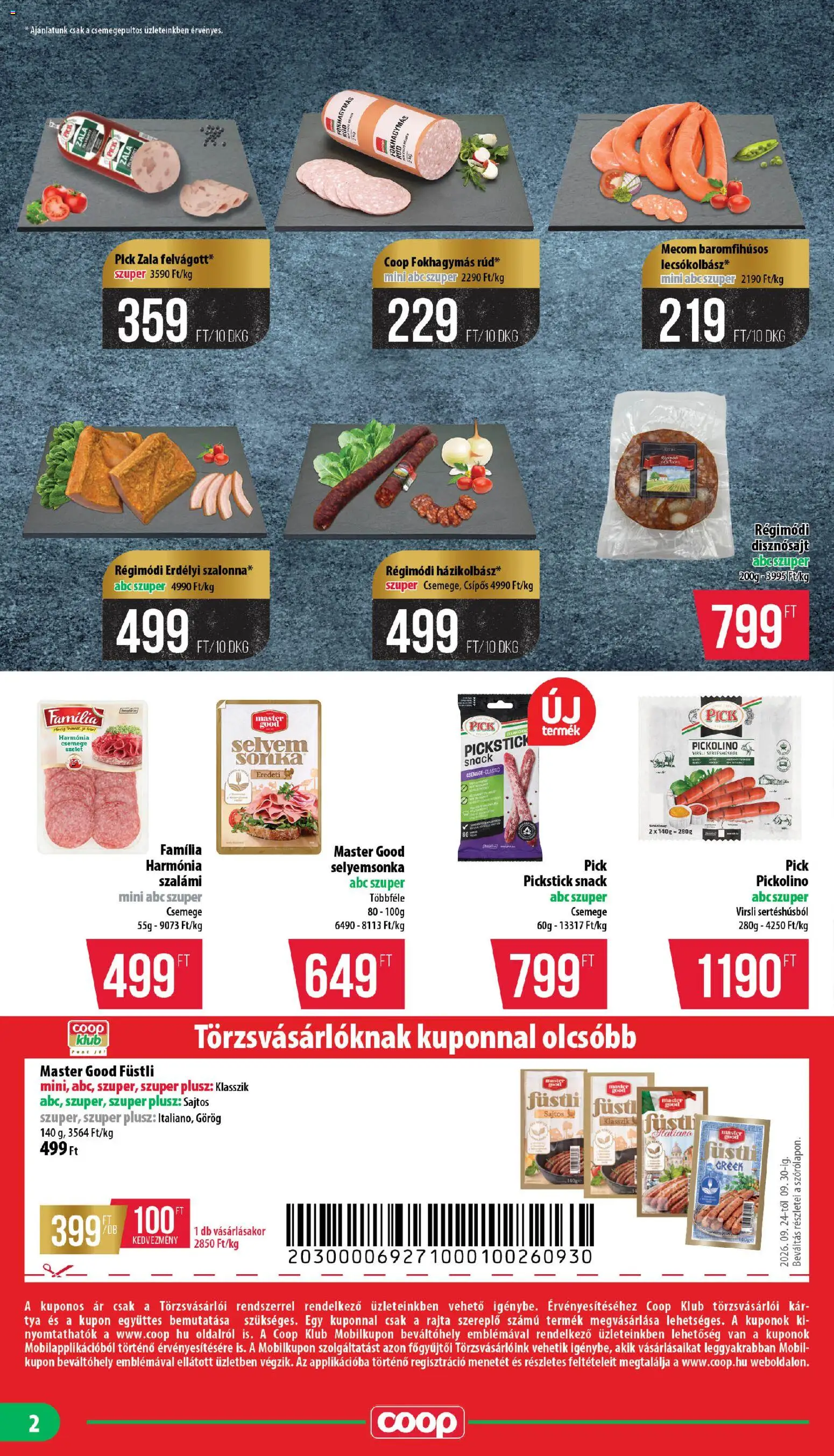 COOP akciós ujság - amely érvényes a következő dátumtól: 2026.09.24. | Oldal: 2 | Termékek: Virsli, Szalámi, Disznósajt, Pick szalámi