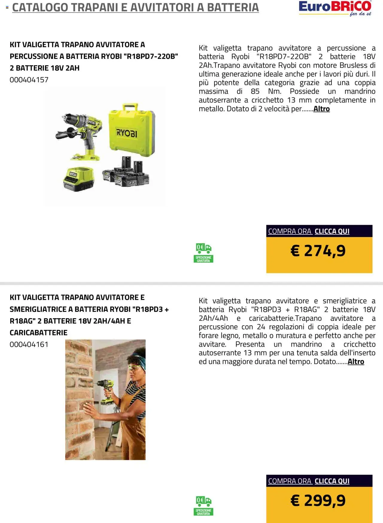 Volantino Eurobrico del 23.07.2025 | Pagina: 10 | Prodotti: Trapano, Batteria, Batterie, Caricabatterie