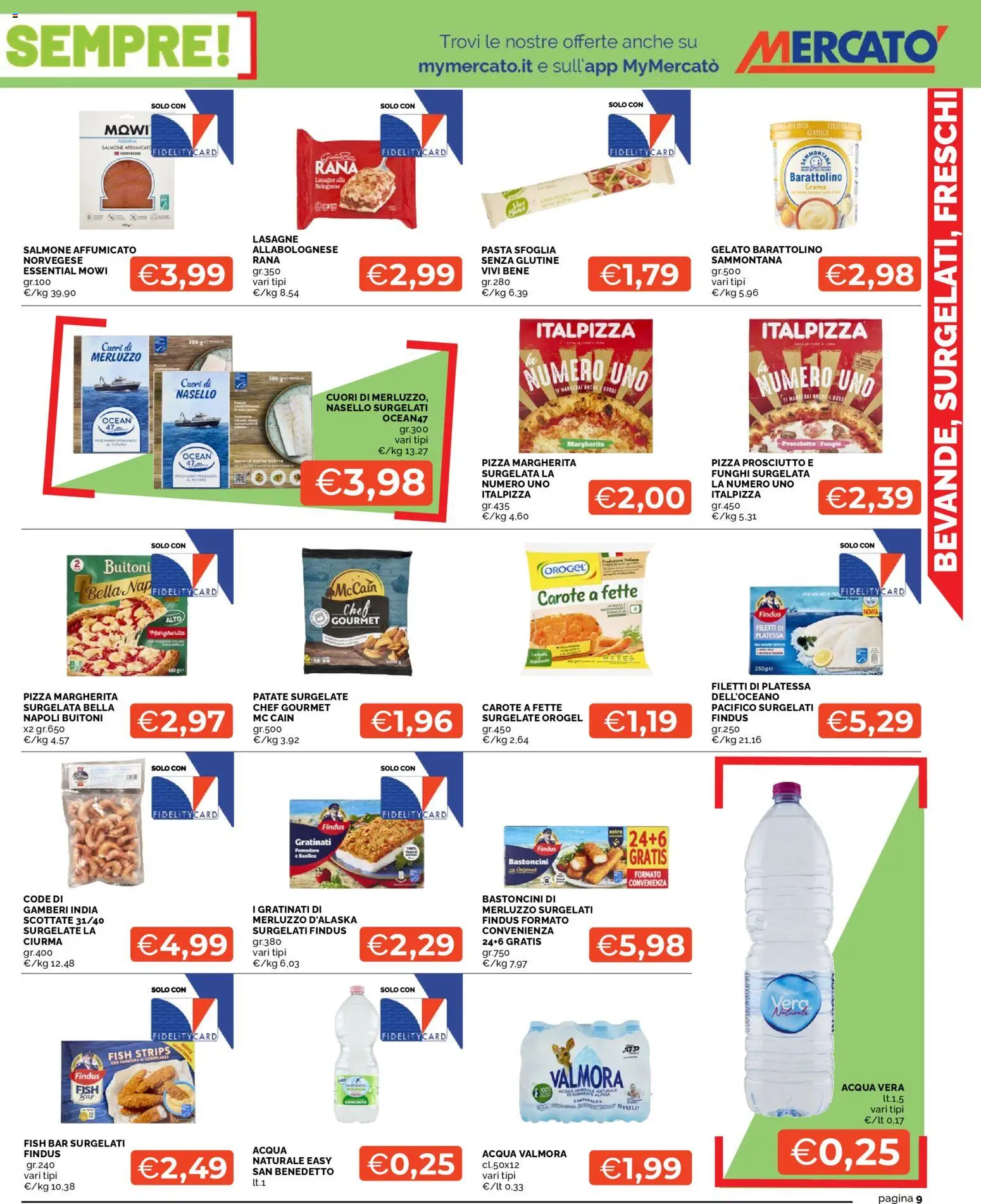 Volantino Mercatò del 09.03.2026 | Pagina: 9 | Prodotti: Crema, Patate, Acqua, Pasta