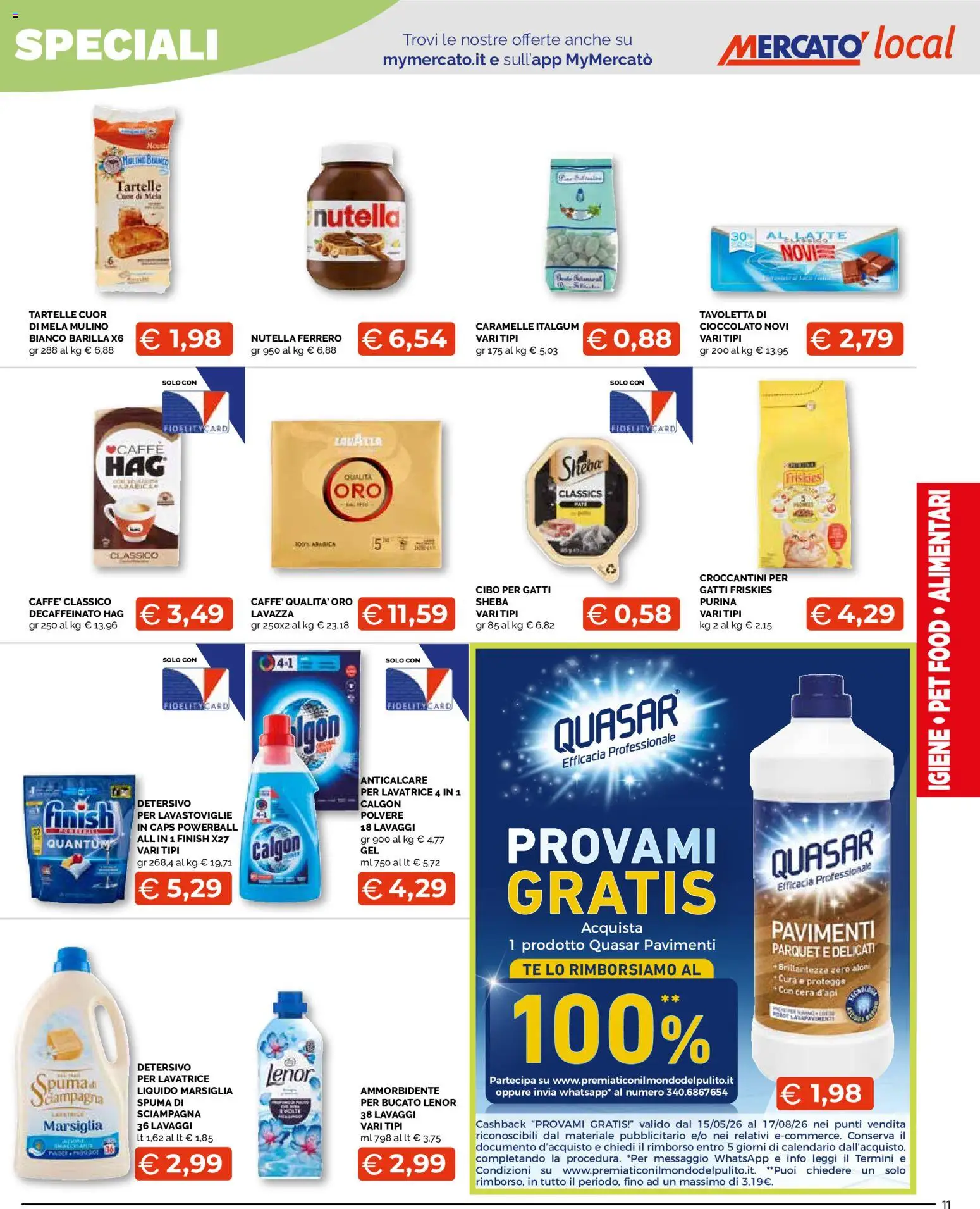Volantino Mercatò del 27/07/2026 | Pagina: 11 | Prodotti: Caffè, Cioccolato, Caramelle, Nutella