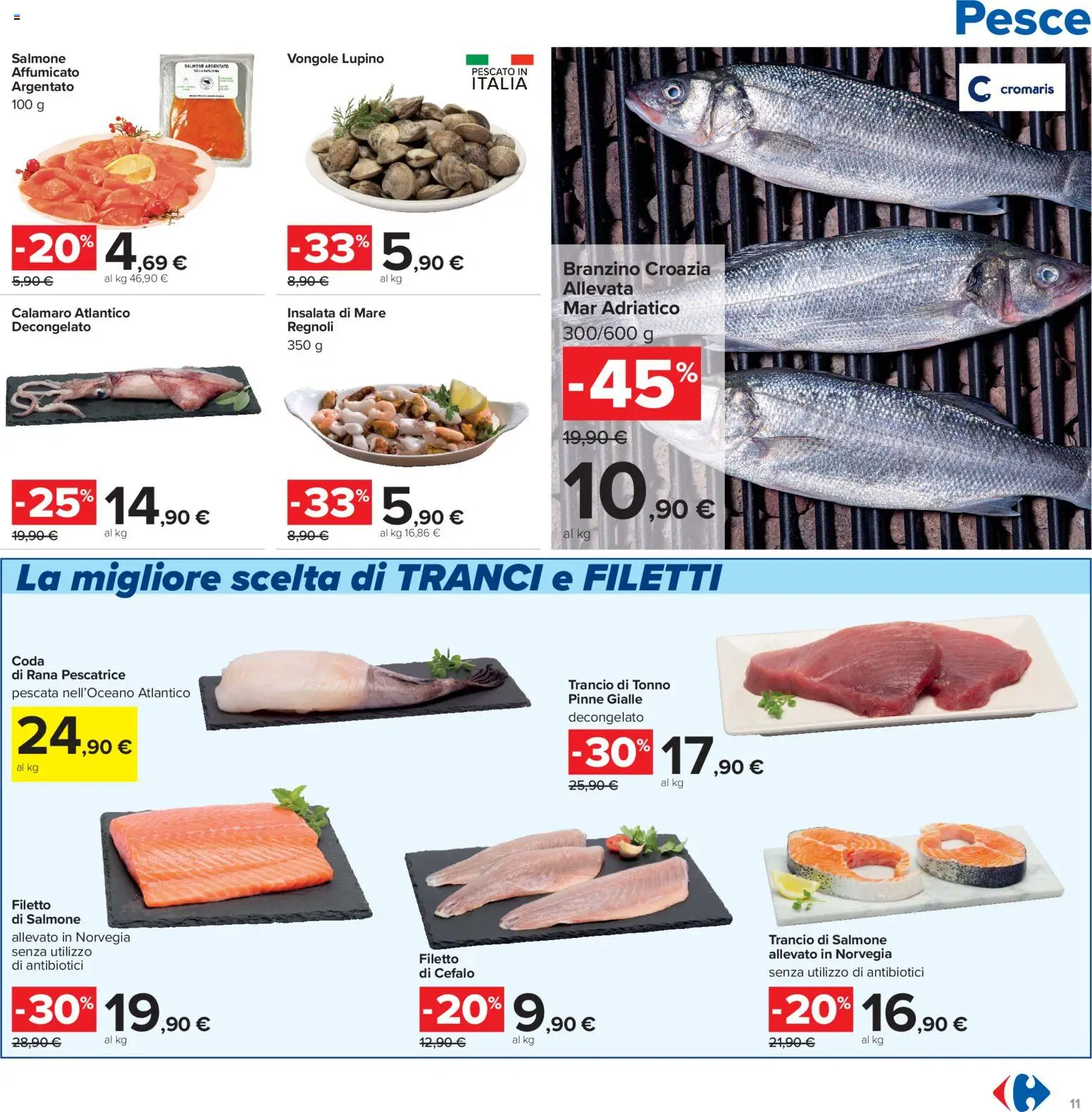 Volantino Carrefour del 16.06.2026 | Pagina: 11 | Prodotti: Pesce, Vongole, Branzino, Rana pescatrice