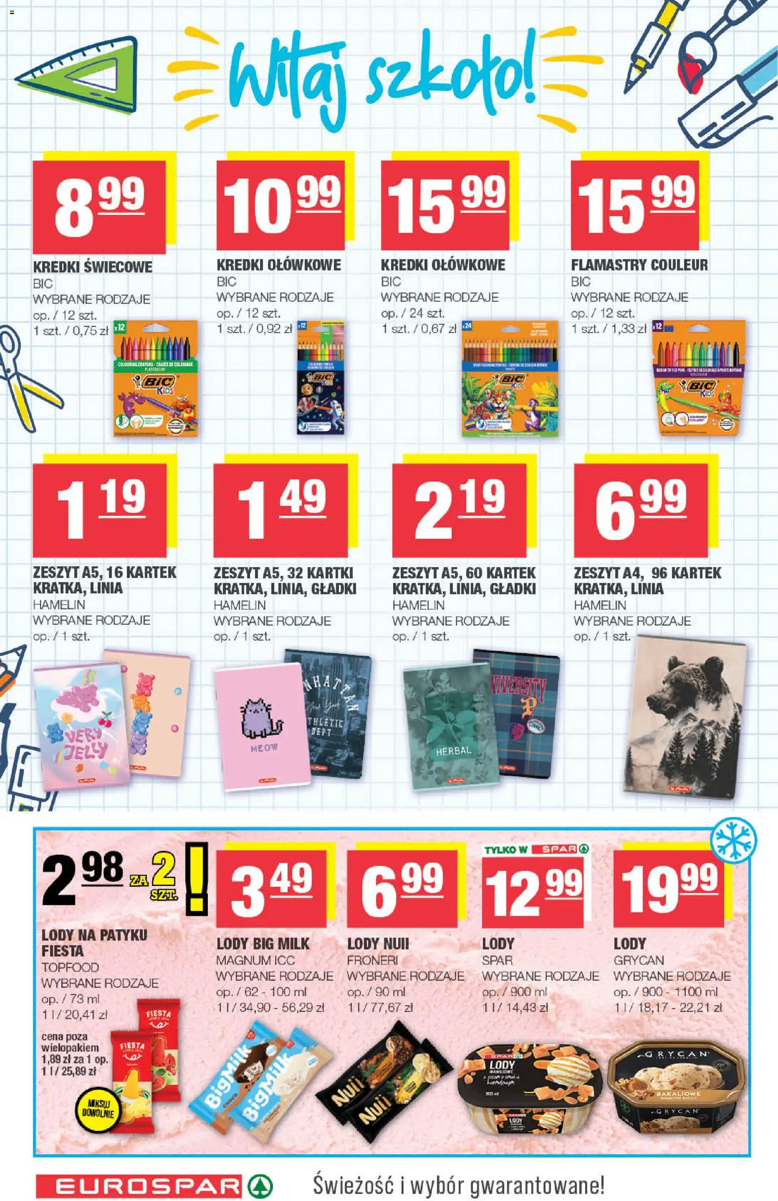 Spar gazetka - Eurospar od 26.08.2026 | Strona: 12 | Produkty: Grycan, Zeszyt, Big Milk, Lody na patyku