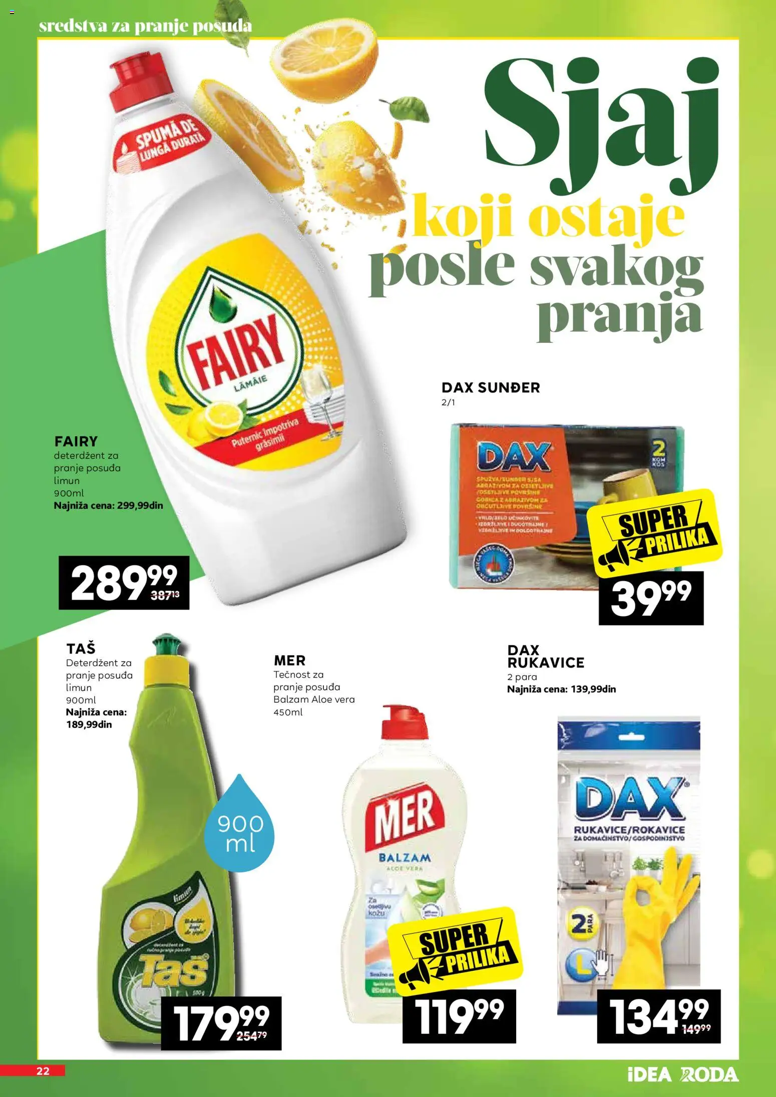 Idea katalog - važi od 11.06.2026 | Strana: 22 | Proizvode: Deterdžent, Rukavice, Balzam, Limun