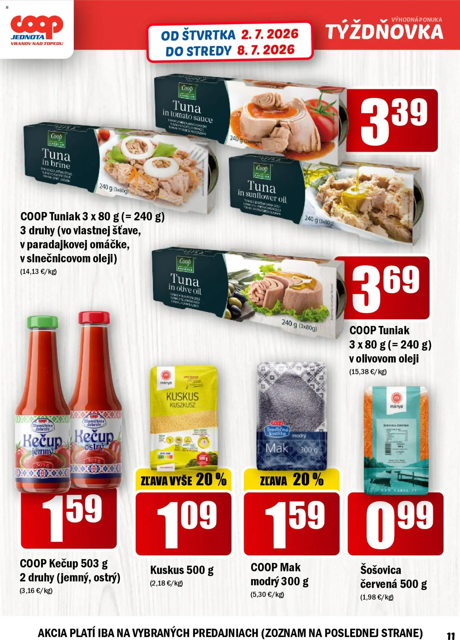 Nové COOP Jednota akcie – leták je platný od 02.07.2026 | Strana: 11 | Produkty: Tuniak, Šošovica, Kečup, Mak