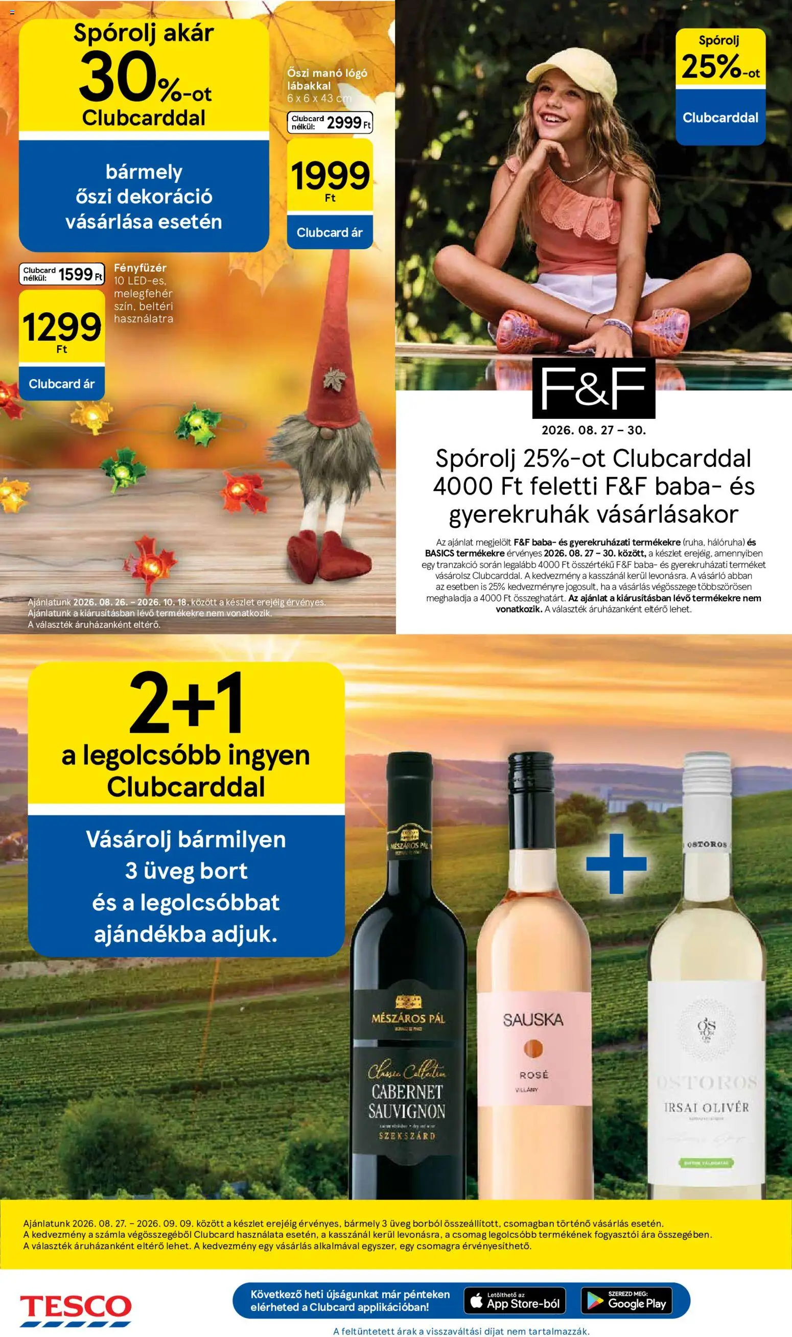 Tesco akciós ujság - amely érvényes a következő dátumtól: 2026.08.27. | Oldal: 16 | Termékek: Cabernet, Fényfüzér, Irsai Olivér, Üveg