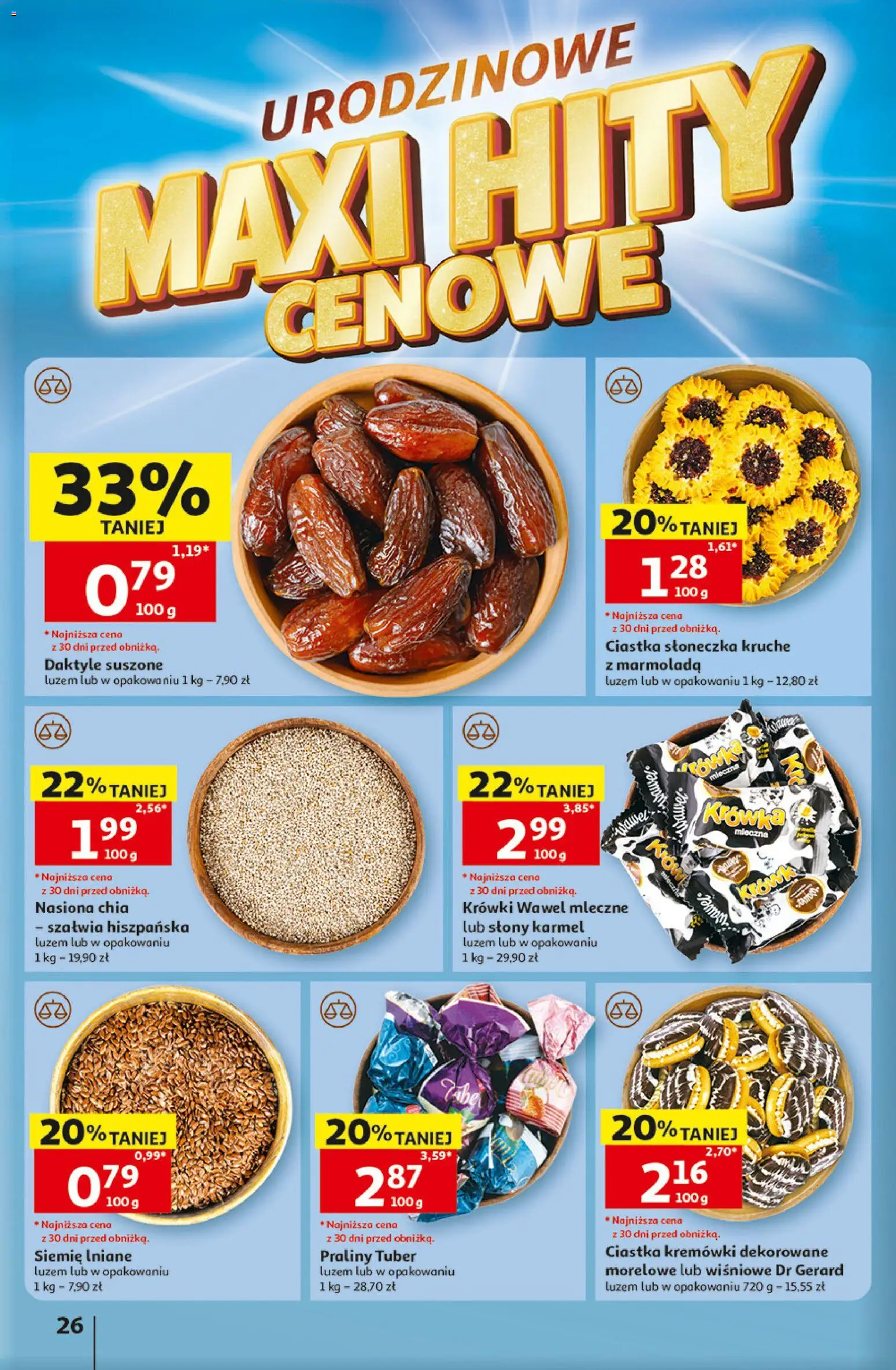 Auchan gazetka - 30 Lat Hipermarket od 07.05.2026 | Strona: 26 | Produkty: Kremówki dekorowane, Ciastka, Nasiona chia, Krówki