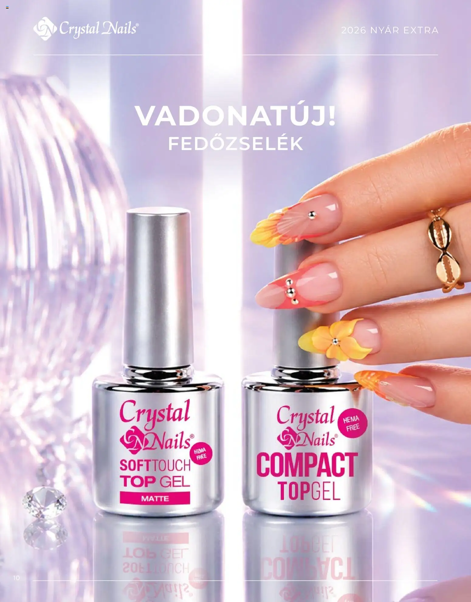 Crystal Nails akciós ujság - amely érvényes a következő dátumtól: 08.06.2026 | Oldal: 10