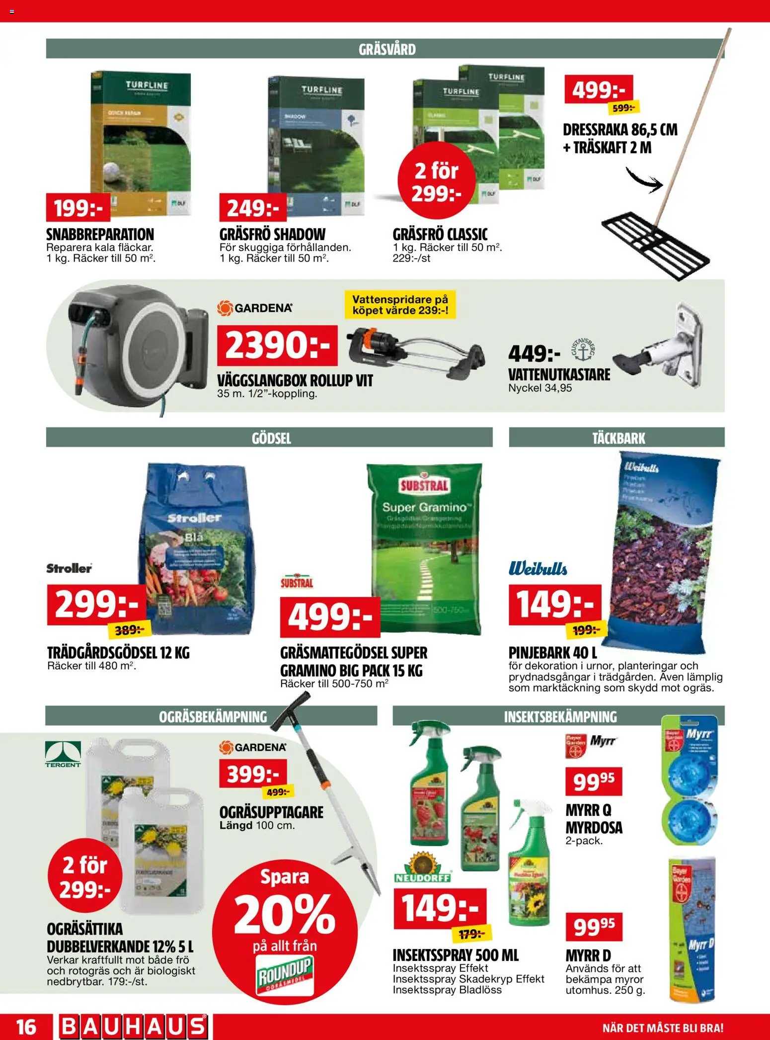 Bauhaus reklamblad aktuell från 01.06.2026 | Sida: 16 | Produkter: Vattenspridare, Rollup, Täckbark, Frö