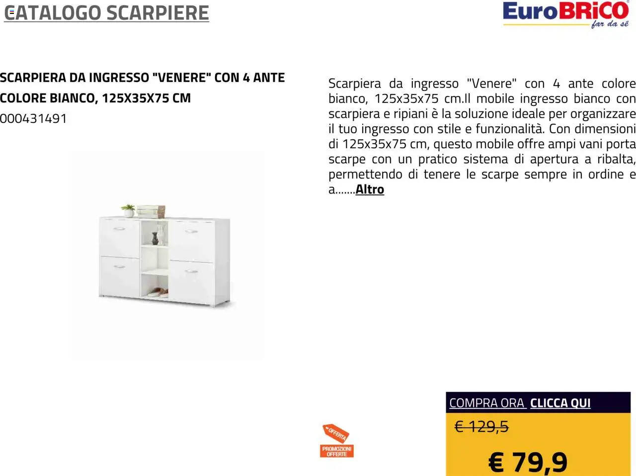 Volantino Eurobrico del 23.07.2025 | Pagina: 47 | Prodotti: Mobile, Scarpe, Scarpiera