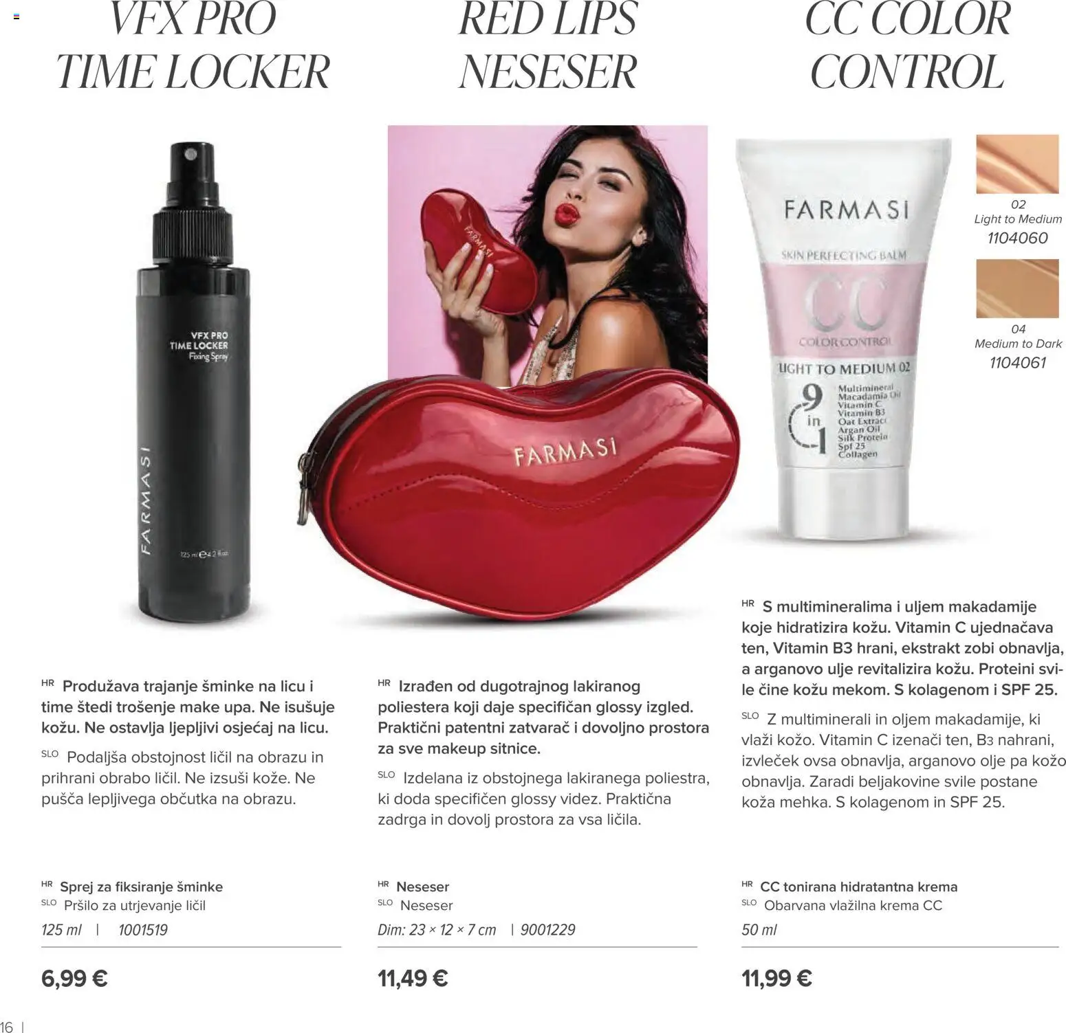 Farmasi katalog | vrijedi od 01.07.2026 | Stranica: 16 | Proizvodi: Ulje, Krema