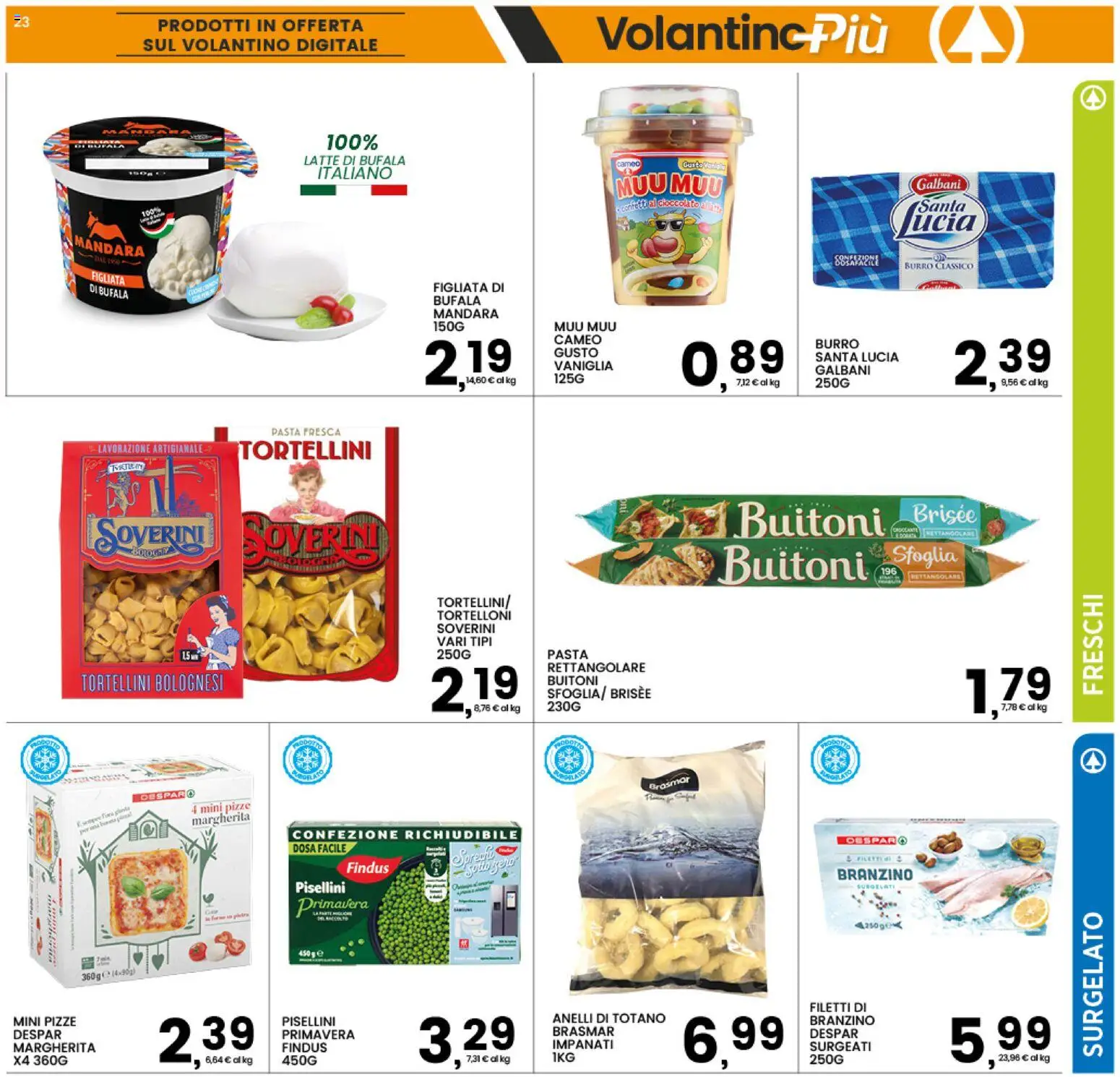 Volantino Interspar del 18.05.2026 | Pagina: 23 | Prodotti: Branzino, Latte, Burro, Totano