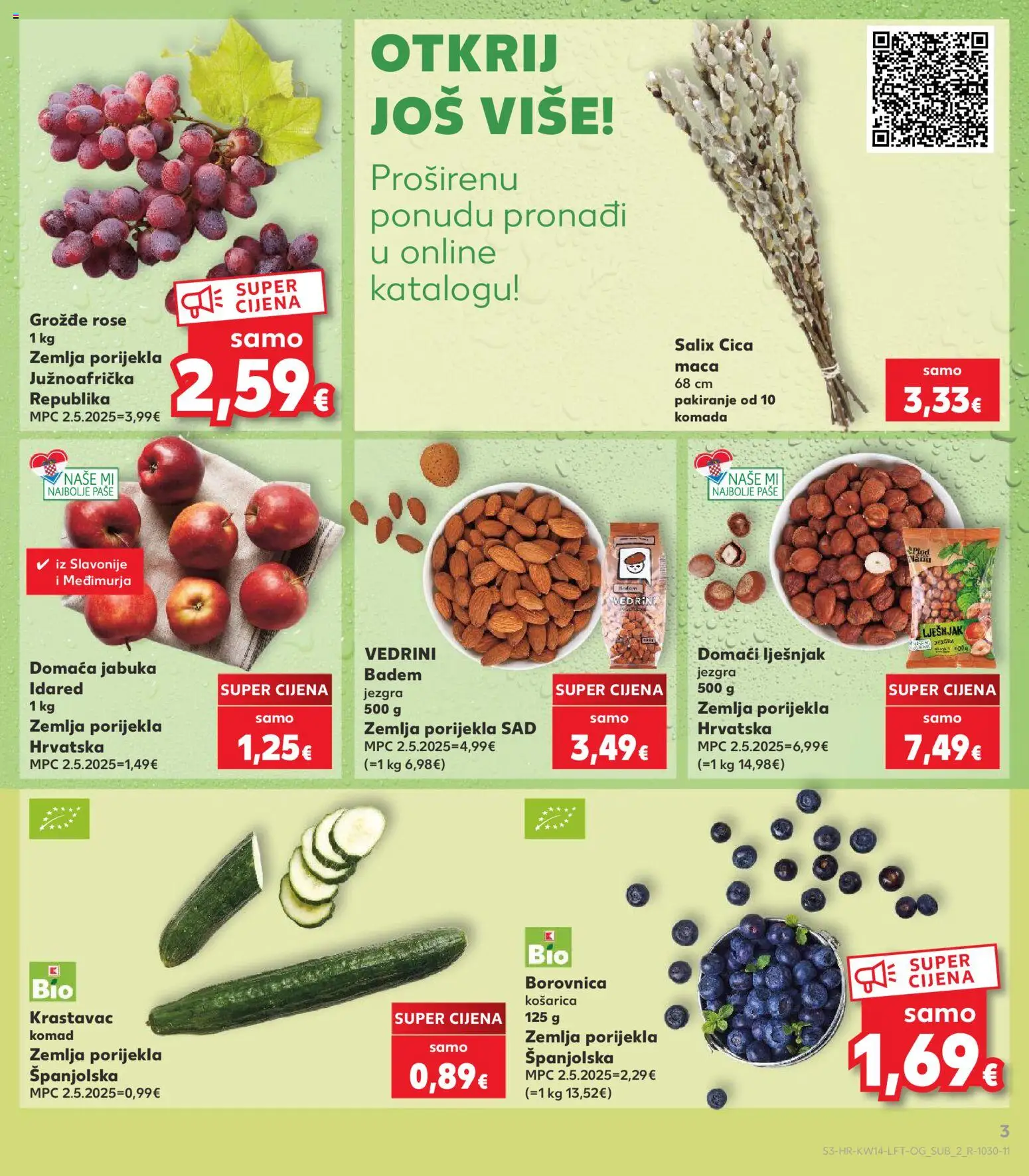 Kaufland katalog | vrijedi od 01.04.2026 | Stranica: 3 | Proizvodi: Krastavac, Badem, Borovnica, Grožđe