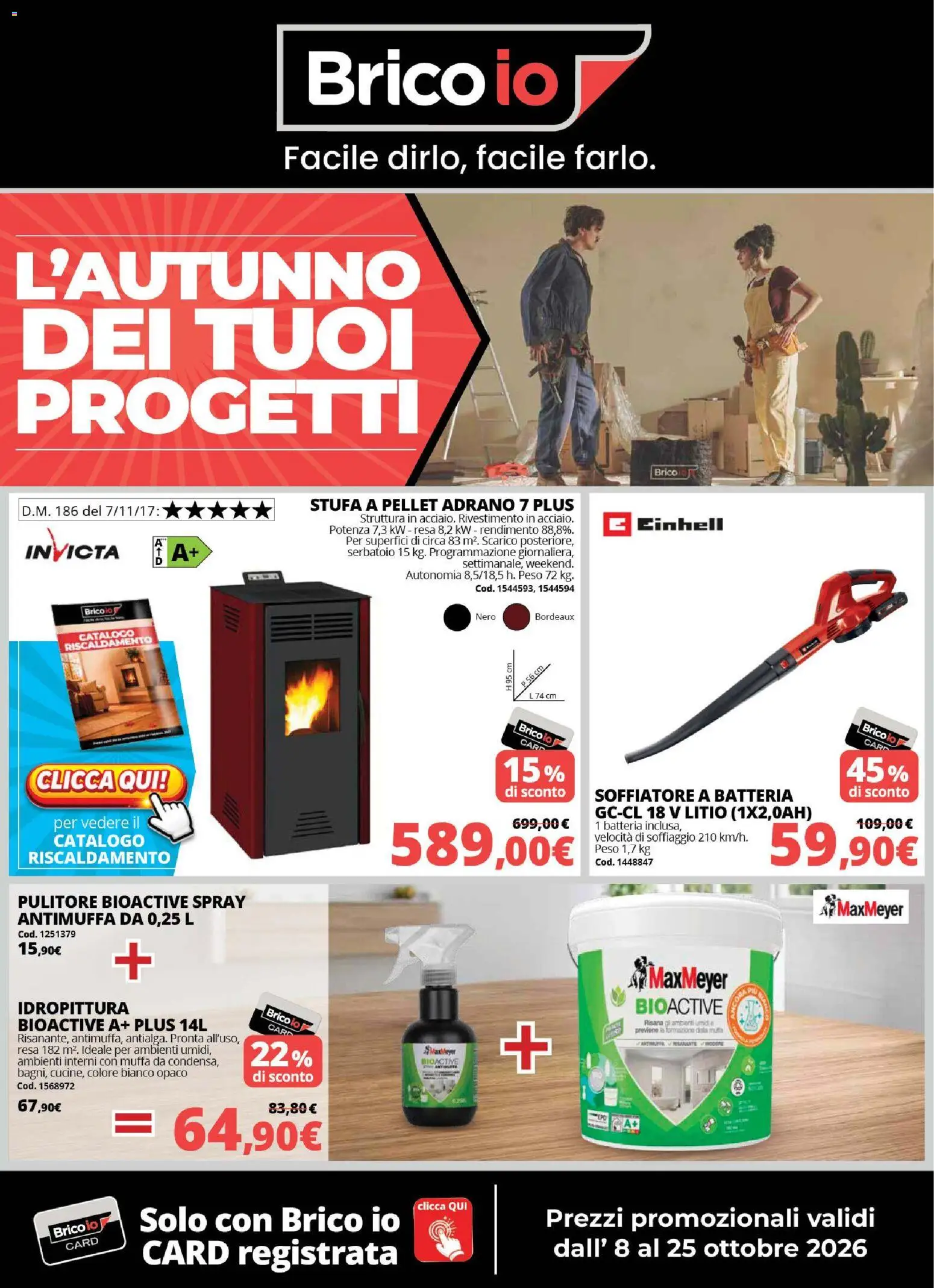 Volantino Brico io del 08/10/2026 | Pagina: 1 | Prodotti: Pellet, Stufa a pellet, Stufa, Batteria