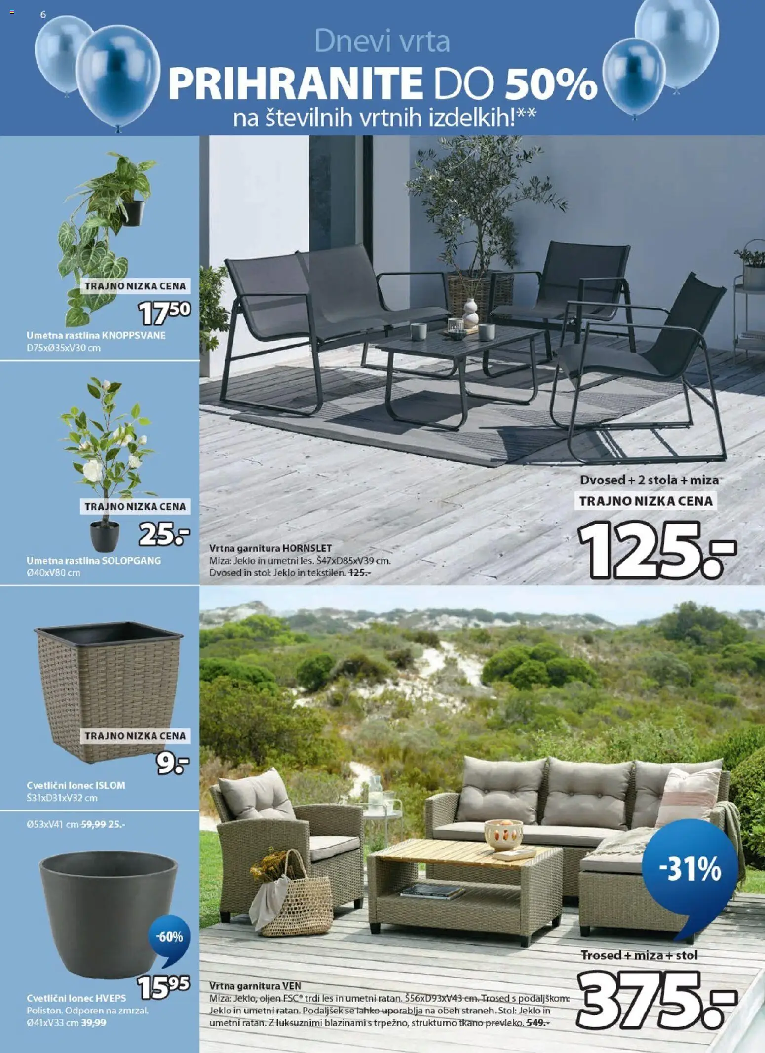 Novi JYSK katalog ponudbe – veljaven od 22.04.2026 | Stran: 6 | Izdelki: Trosed, Dvosed, Umetna rastlina, Stol