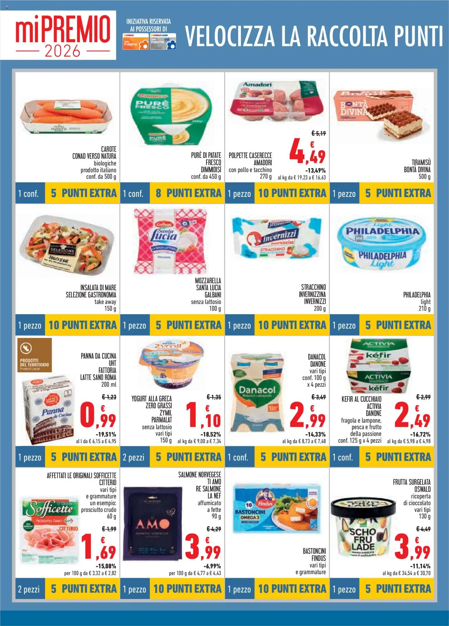 Volantino Conad del 07/10/2026 | Pagina: 4 | Prodotti: Prosciutto Crudo, Cioccolato, Patate, Prosciutto
