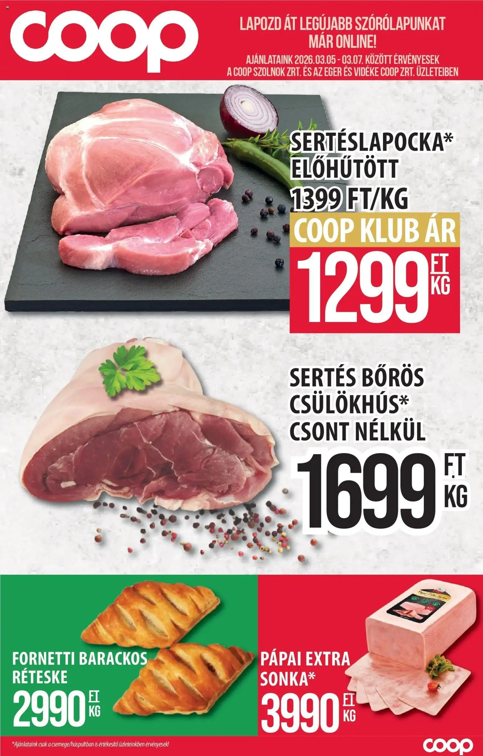 COOP Szolnok akciós ujság - amely érvényes a következő dátumtól: 2026.03.05. | Oldal: 1 | Termékek: Egér, Fornetti, Pápai