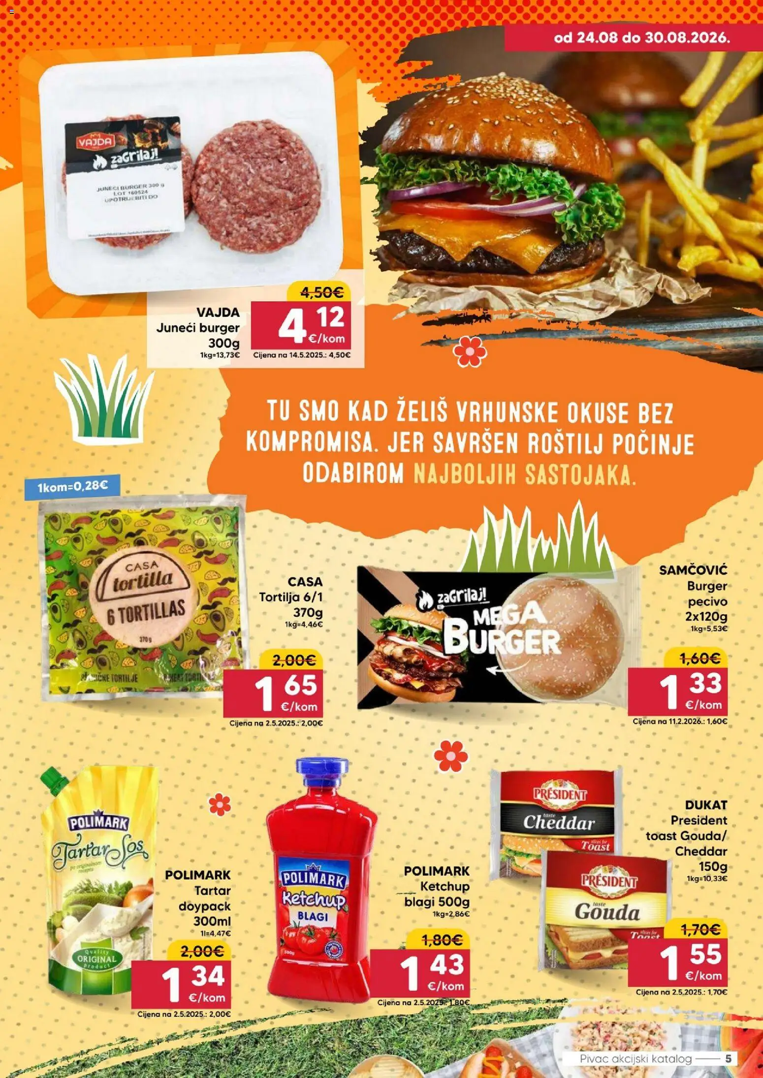 Pivac katalog | vrijedi od 24.08.2026 | Stranica: 5 | Proizvodi: Toast, Pecivo, Tortilje, Gouda