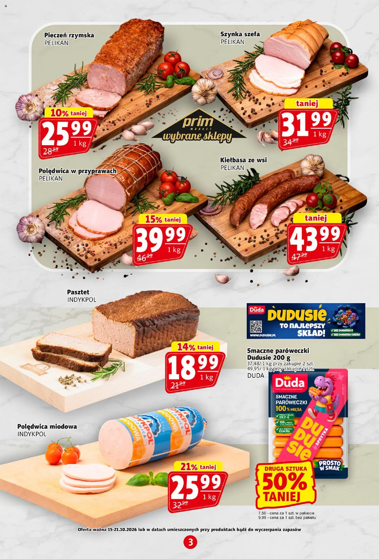 Prim Market gazetka od 15.10.2026 | Strona: 3 | Produkty: Kiełbasa, Pasztet, Szynka