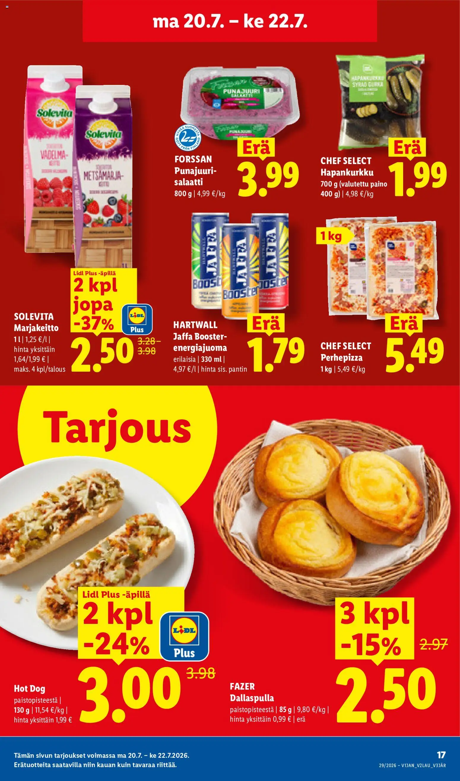 Lidl tarjoukset – voimassa 16/07/2026 alkaen | Sivu: 25 | Tuotteet: Vadelma, Energiajuoma, Salaatti, Hot dog